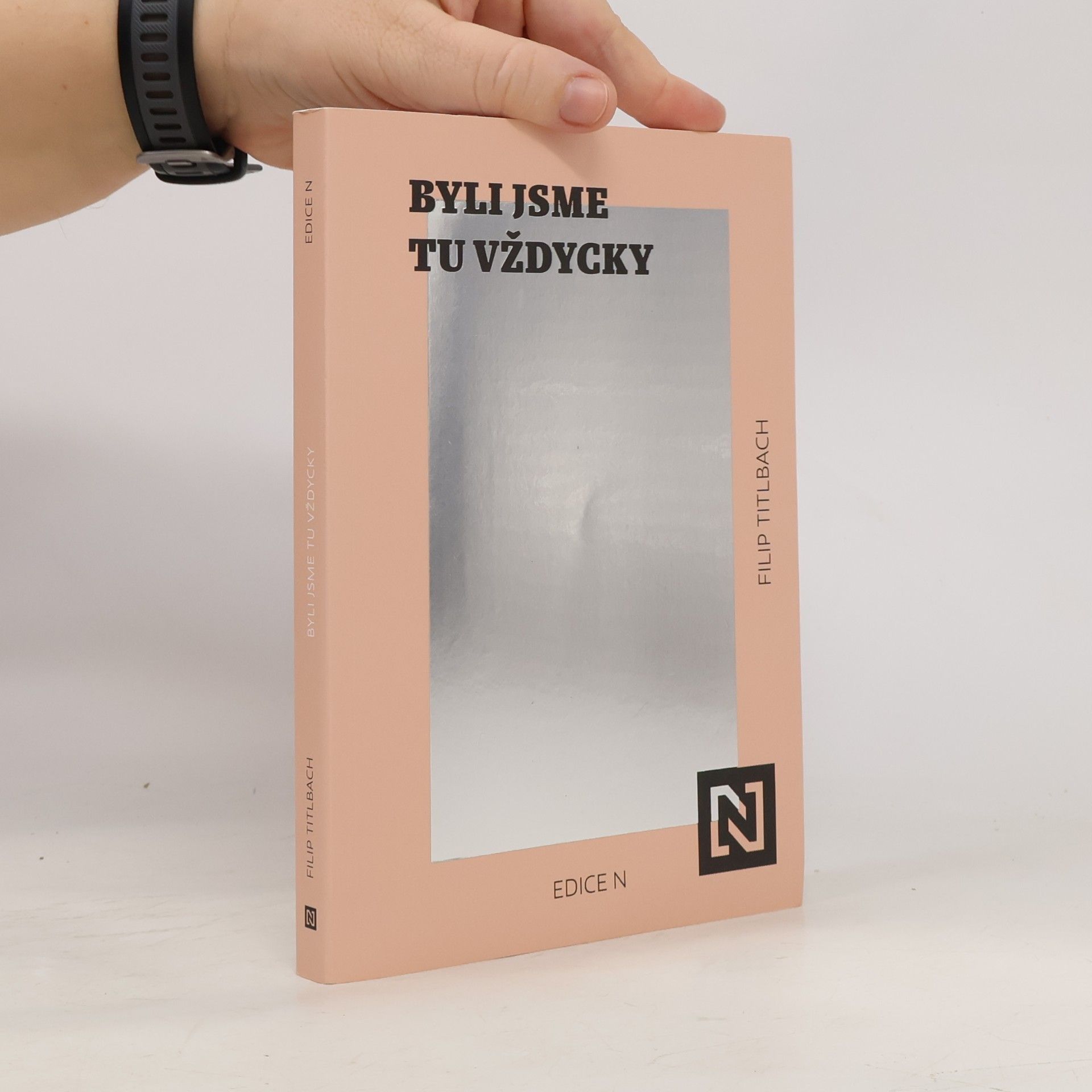 Filip Titlbach Byli jsme tu vždycky
