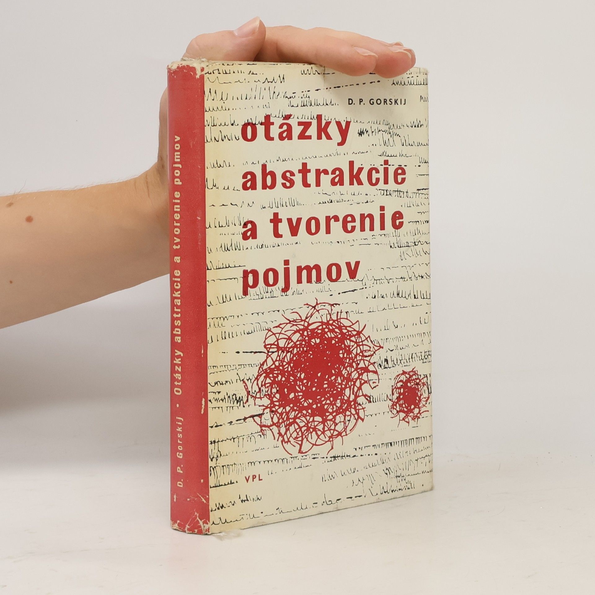 Dmitrij Pavlovič Gorskij Otázky abstrakcie a tvorenie pojmov