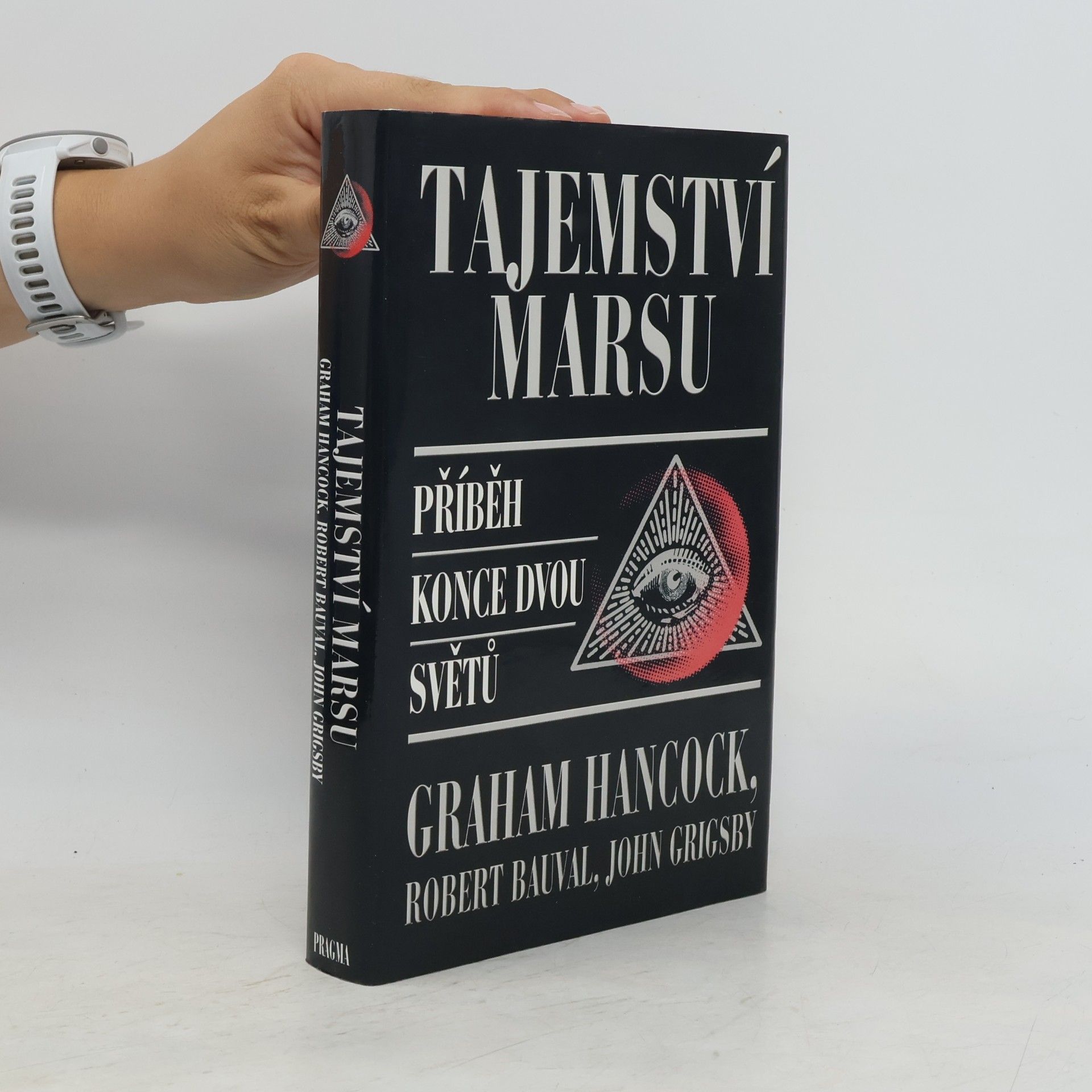 Robert Grigsby Tajemství Marsu: Příběh konce dvou světů