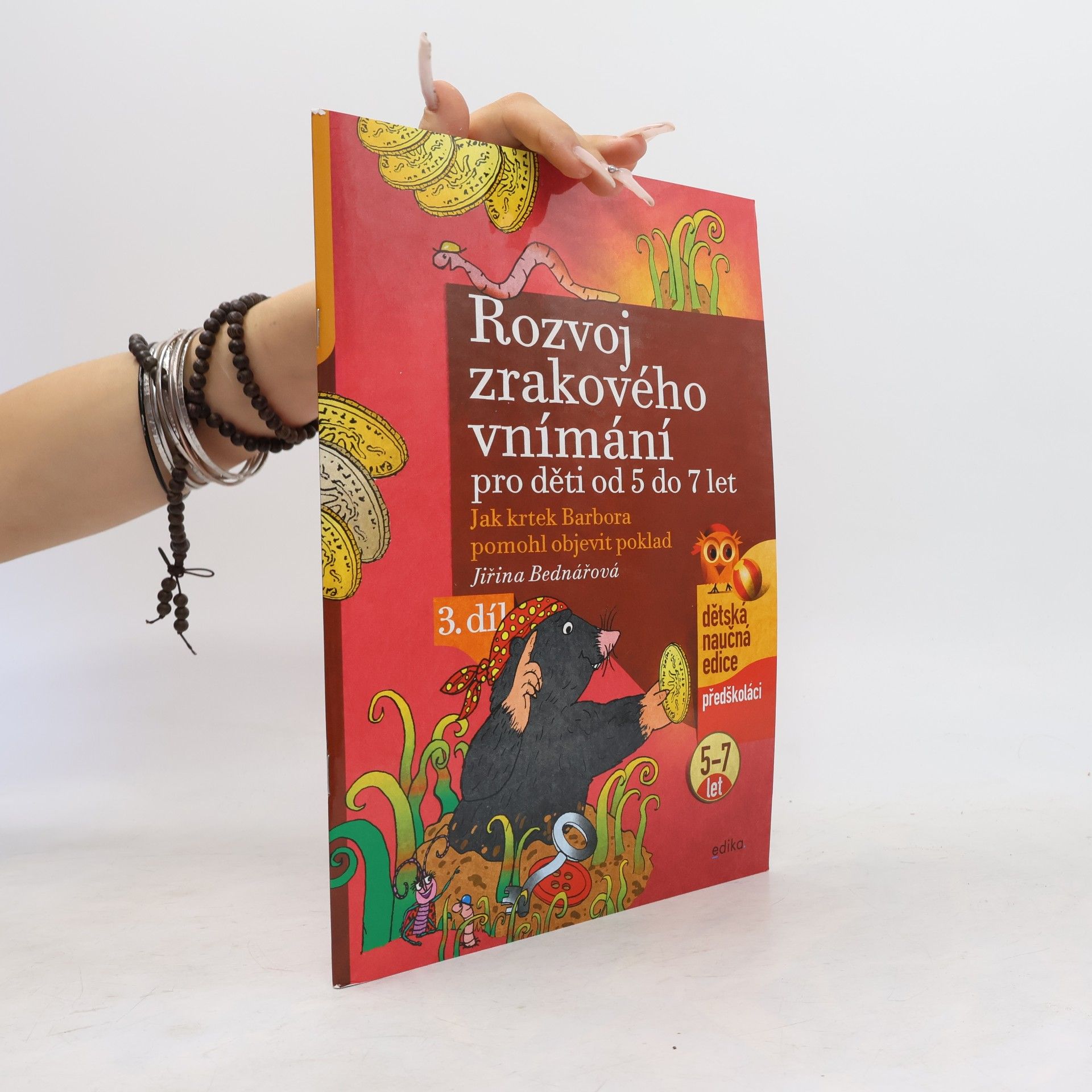 Jiřina Bednářová Rozvoj zrakového vnímání: Jak krtek Barbora pomohl objevit poklad 3. díl