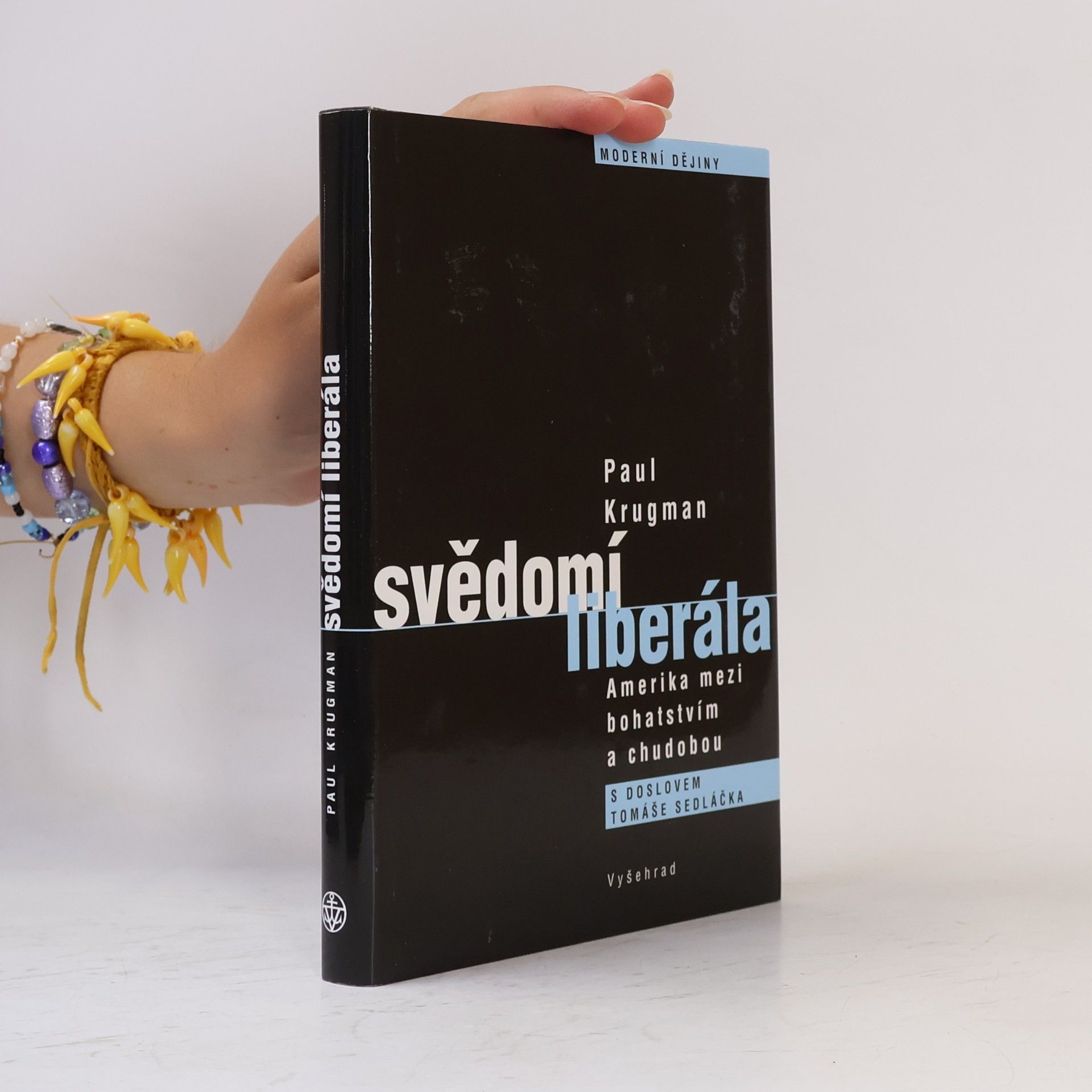 Paul Krugman Svědomí liberála. Amerika mezi bohatstvím a chudobou