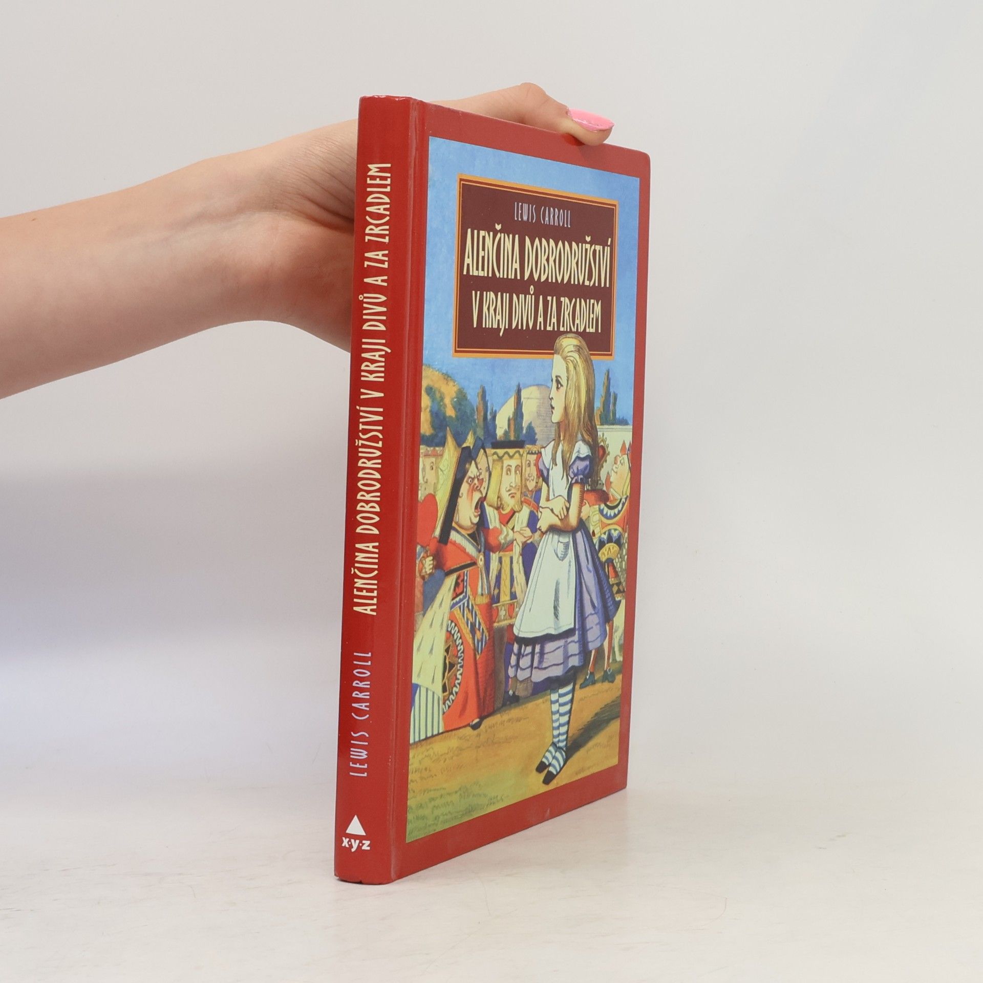 Lewis Carroll Alenčina dobrodružství v kraji divů za zrcadlem