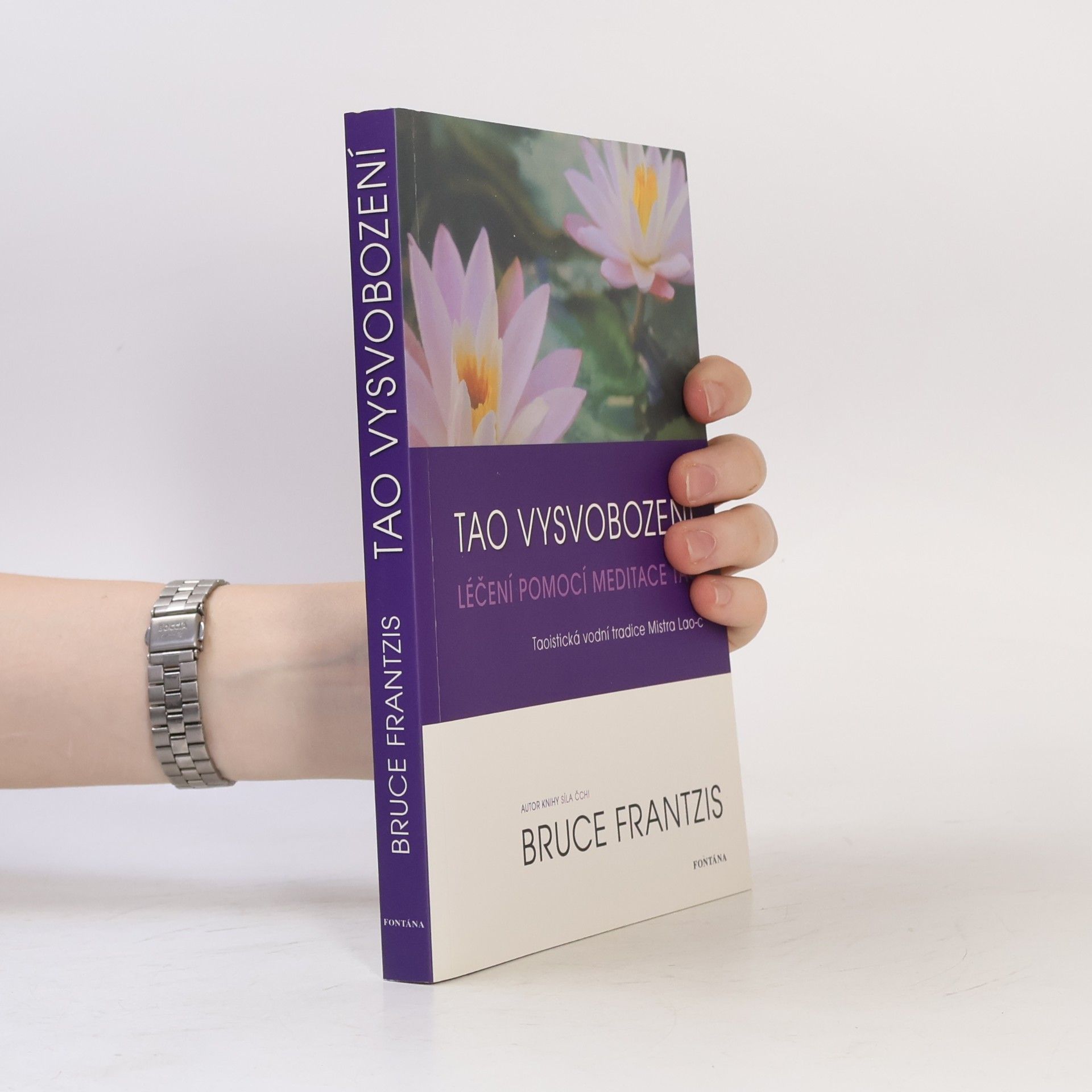 Bruce Kumar Frantzis Tao vysvobození