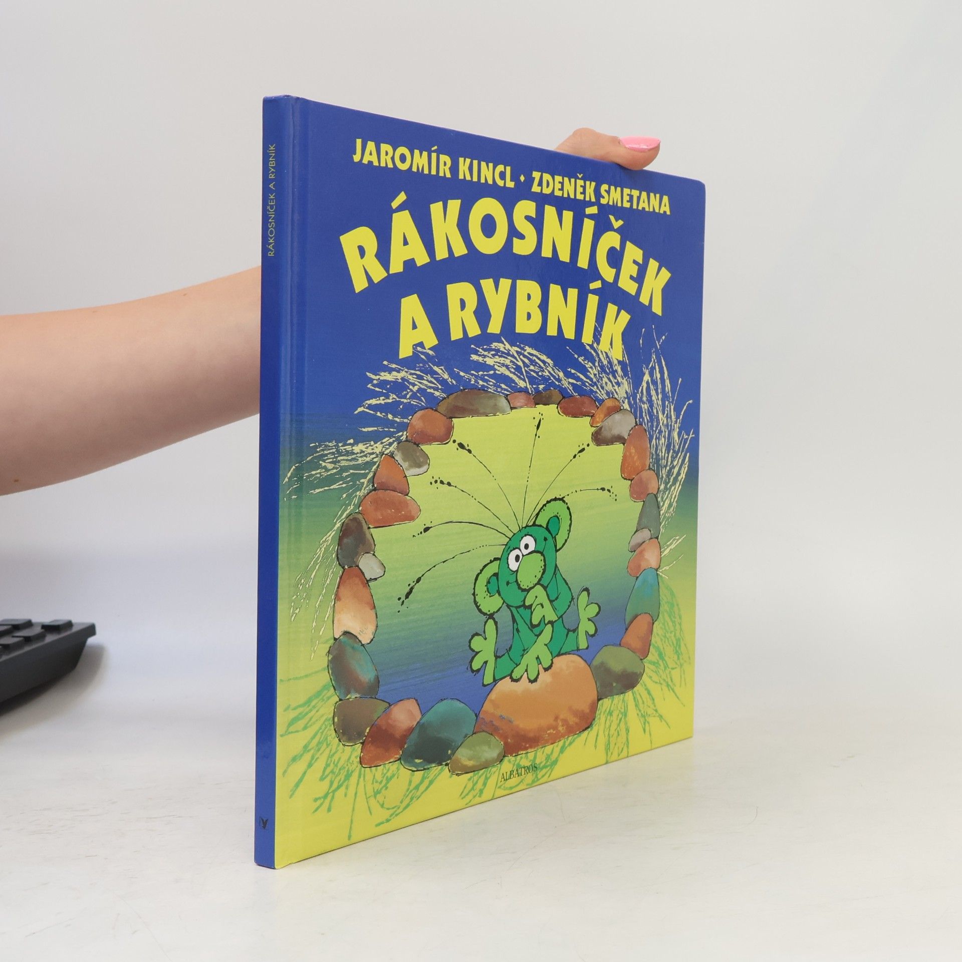Jaromír Kincl Rákosníček a rybník