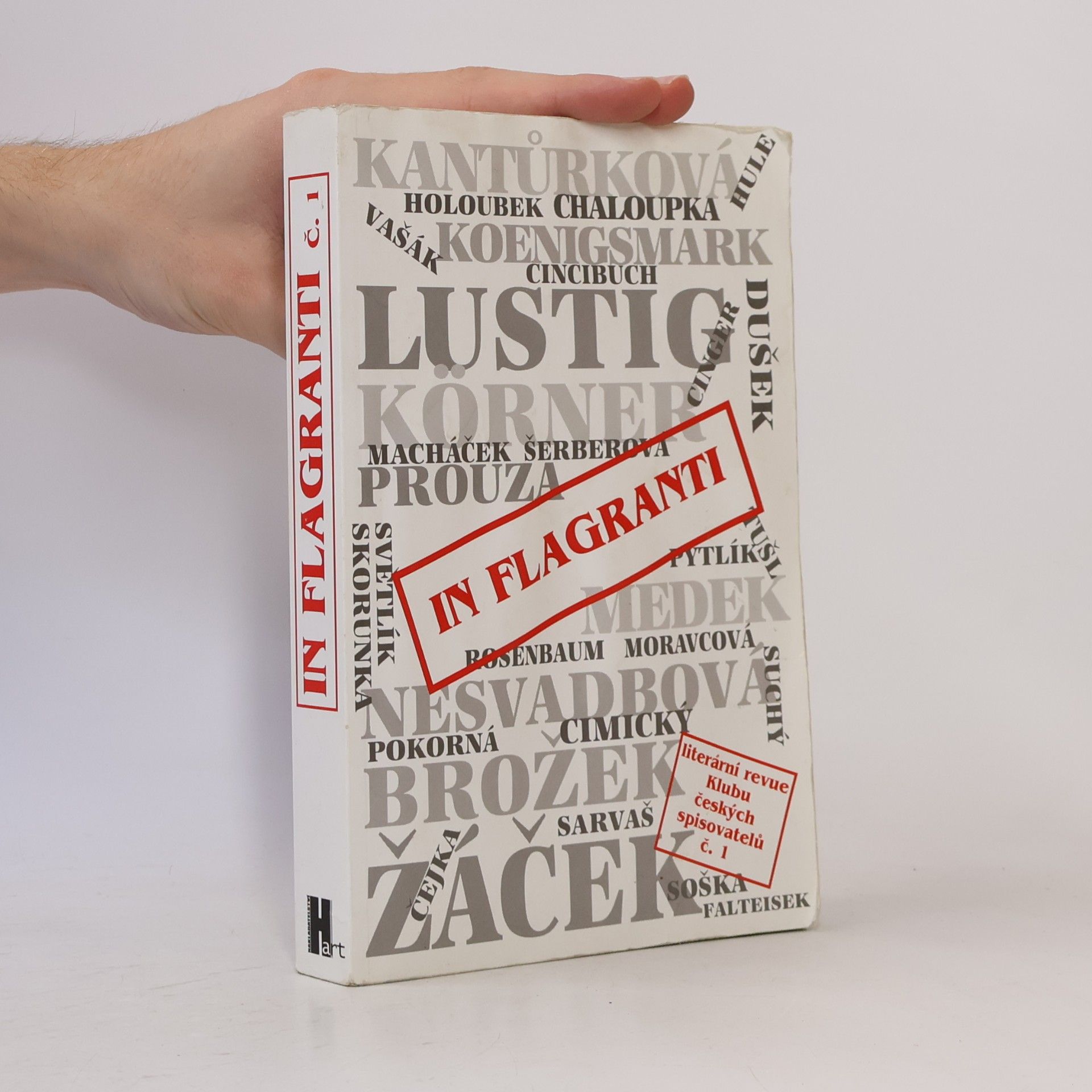 Various authors In flagranti : literární revue Klubu českých spisovatelů. Číslo 1.
