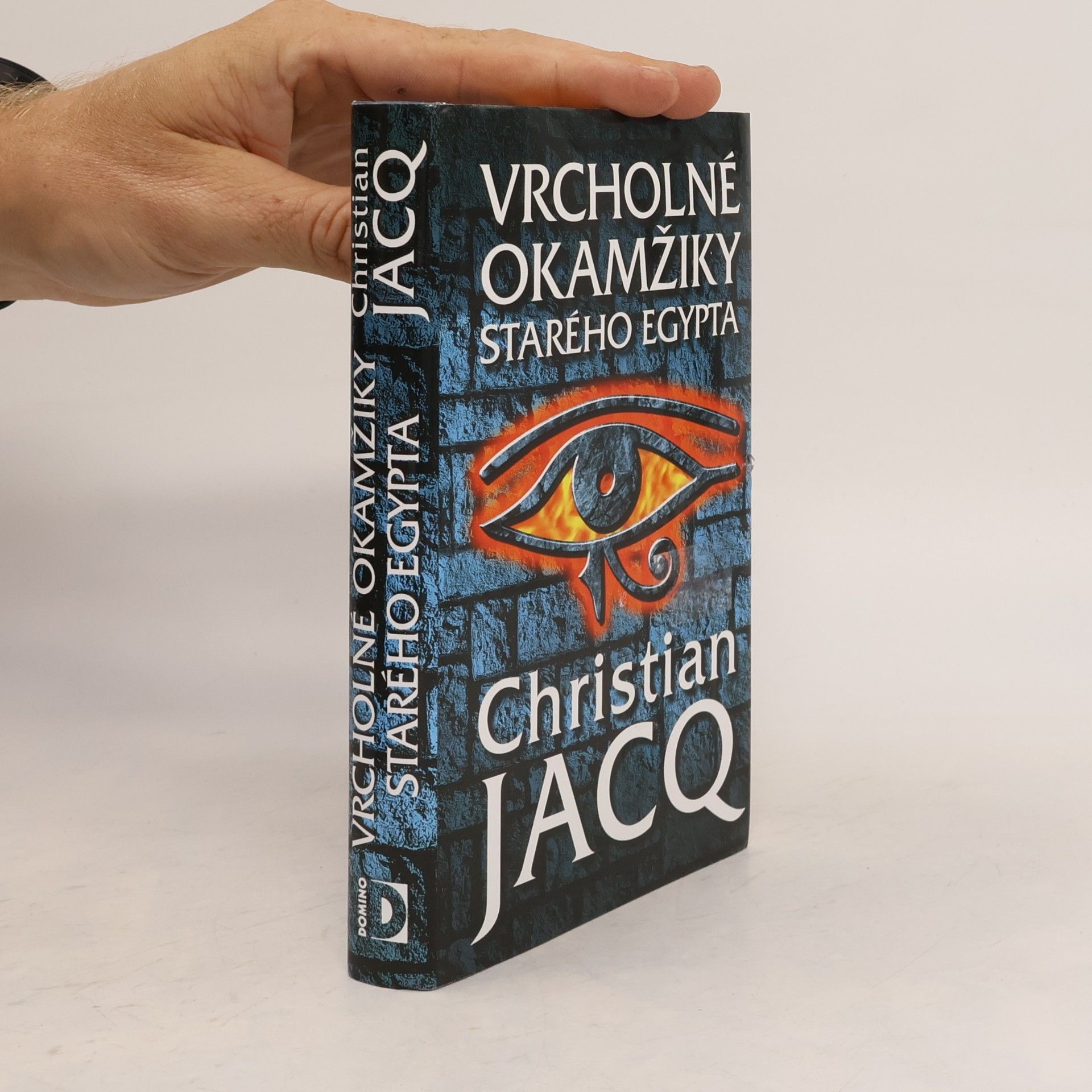 Christian Jacq Vrcholné okamžiky starého Egypta
