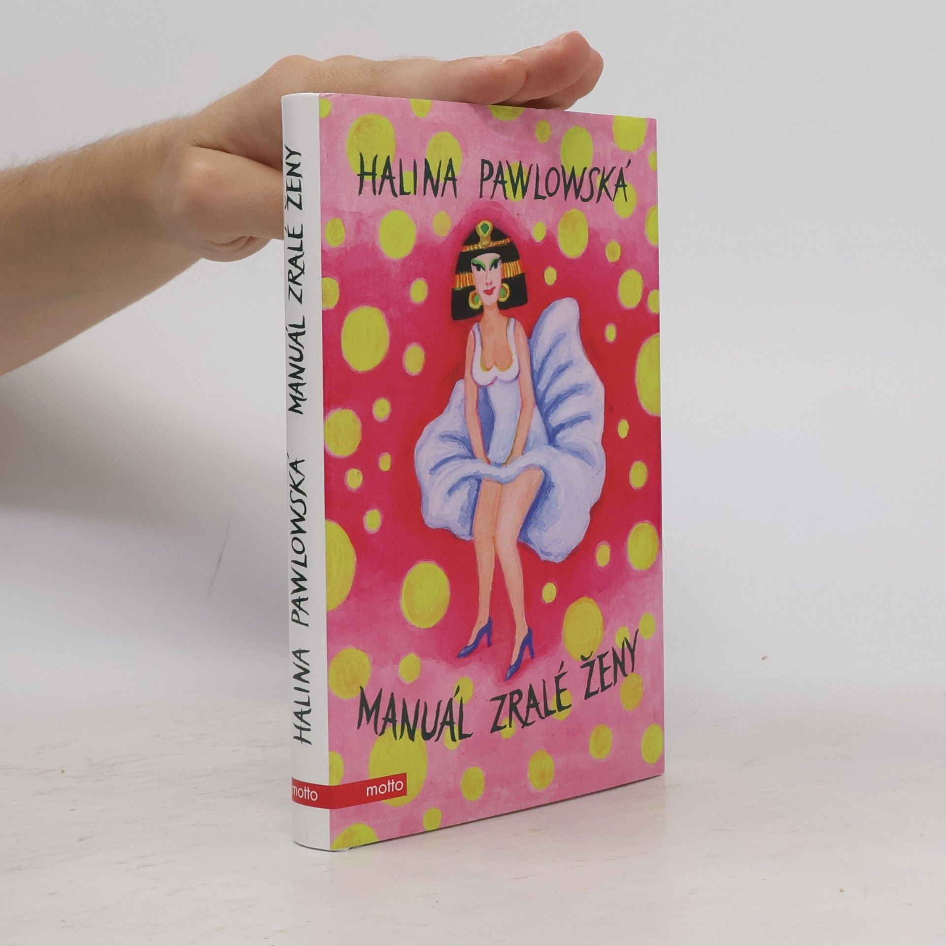 Halina Pawlowská Manuál zralé ženy