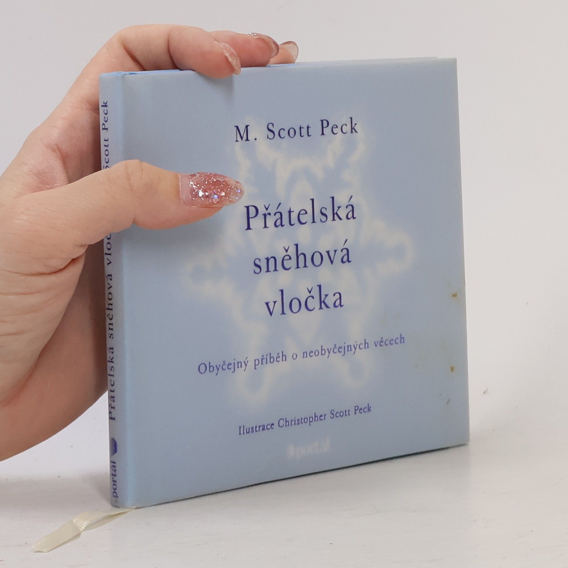 M. Scott Peck Přátelská sněhová vločka