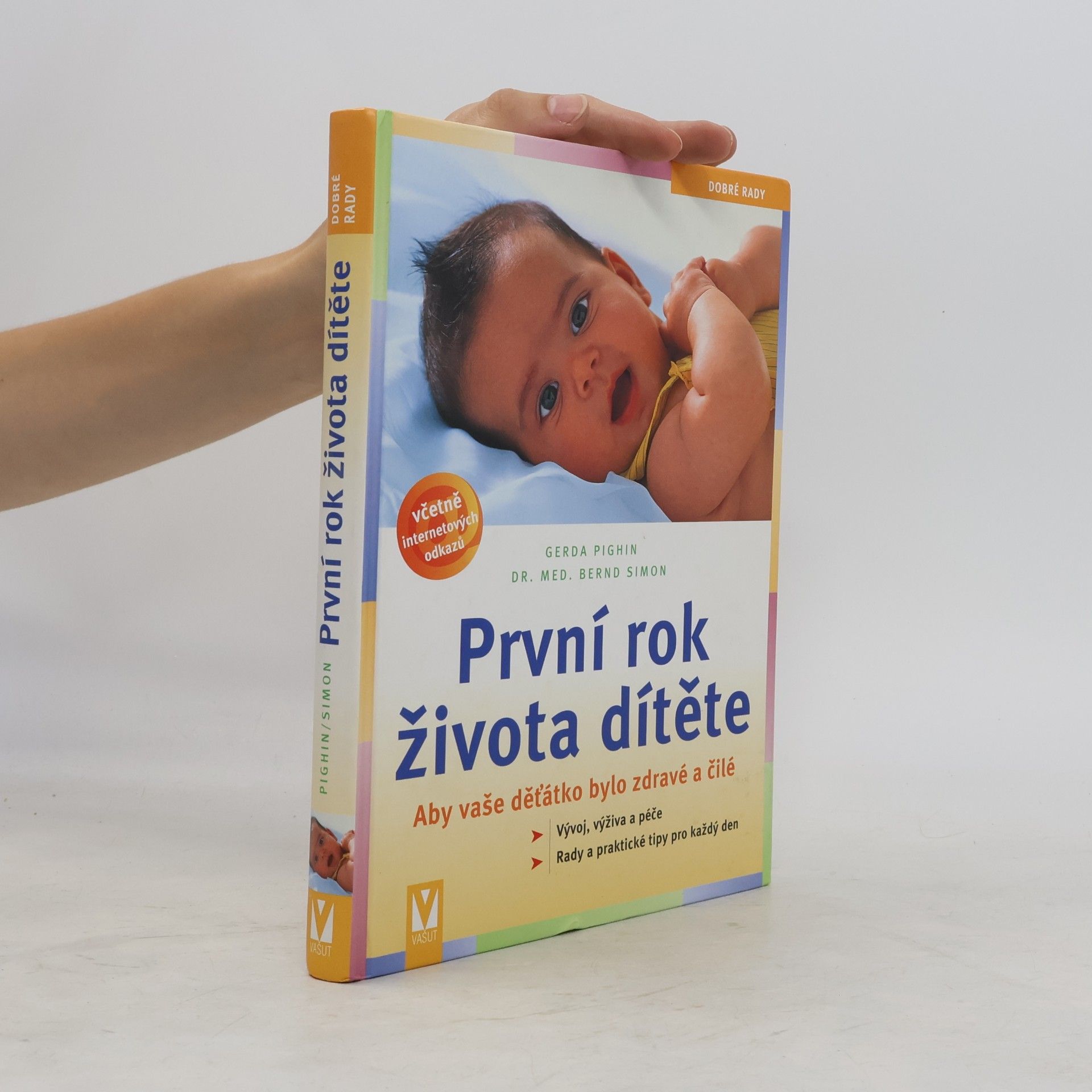 Gerda Pighin První rok života dítěte