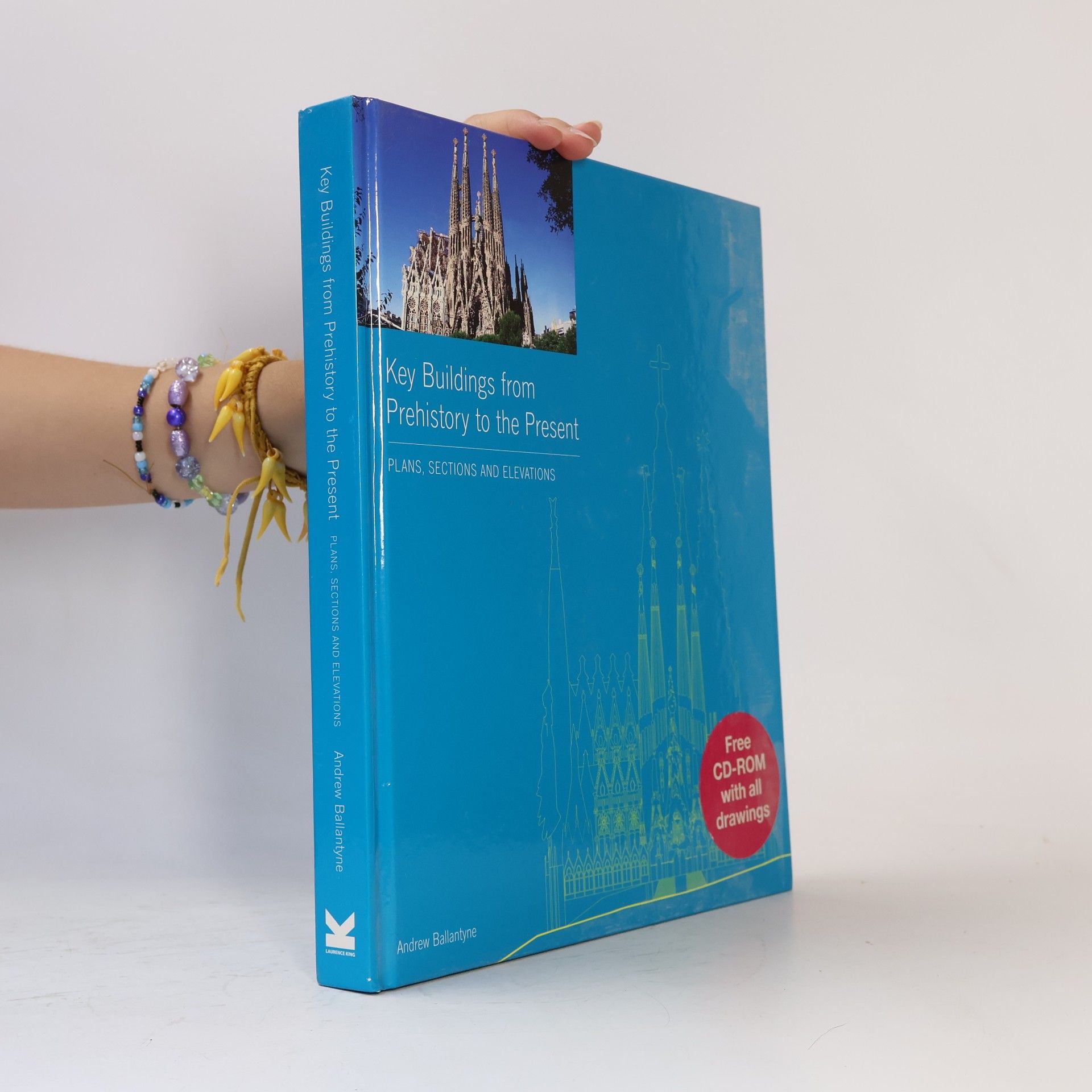 Andrew Ballantyne Key Buildings from Prehistory to the Present