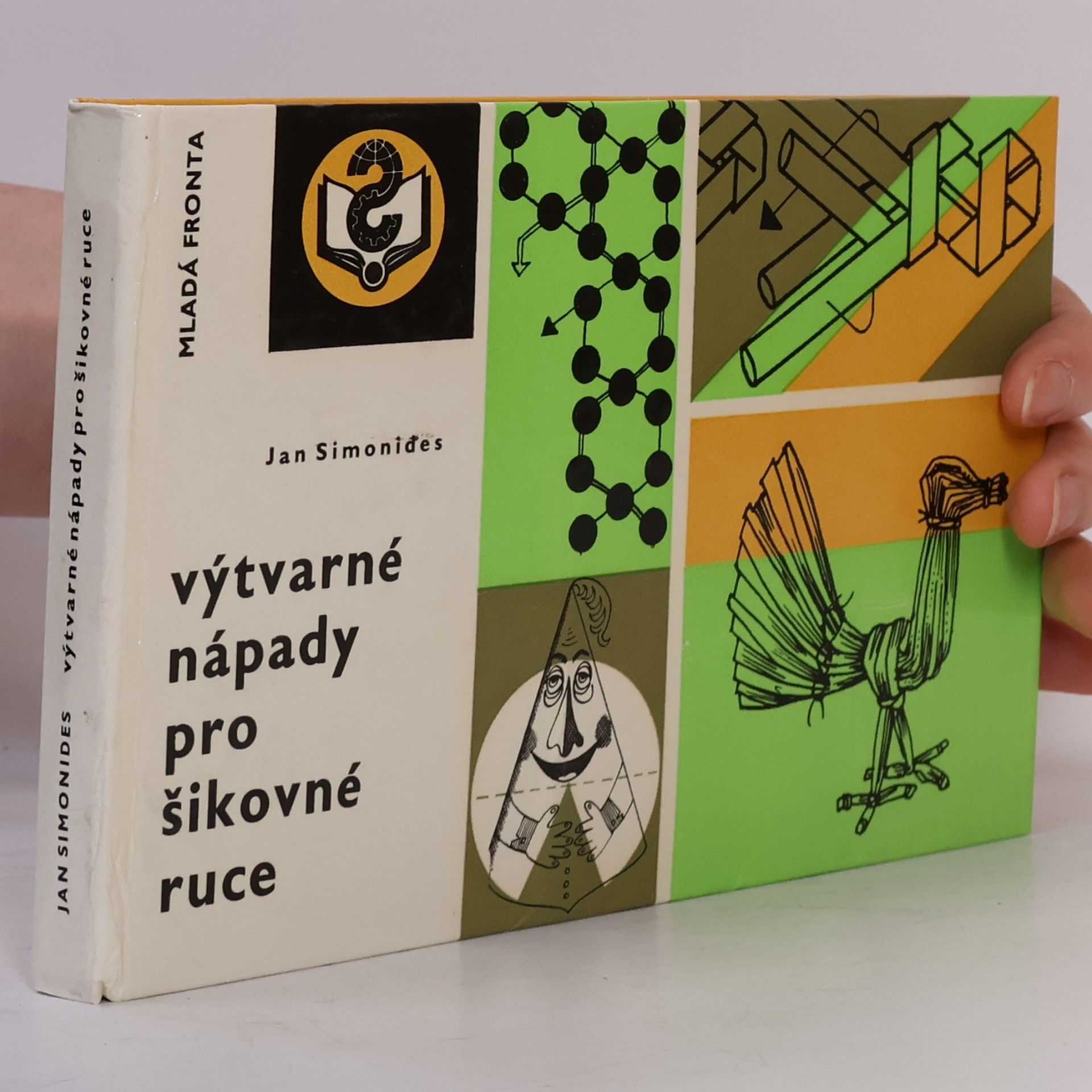Jan Simonides Výtvarné nápady pro šikovné ruce