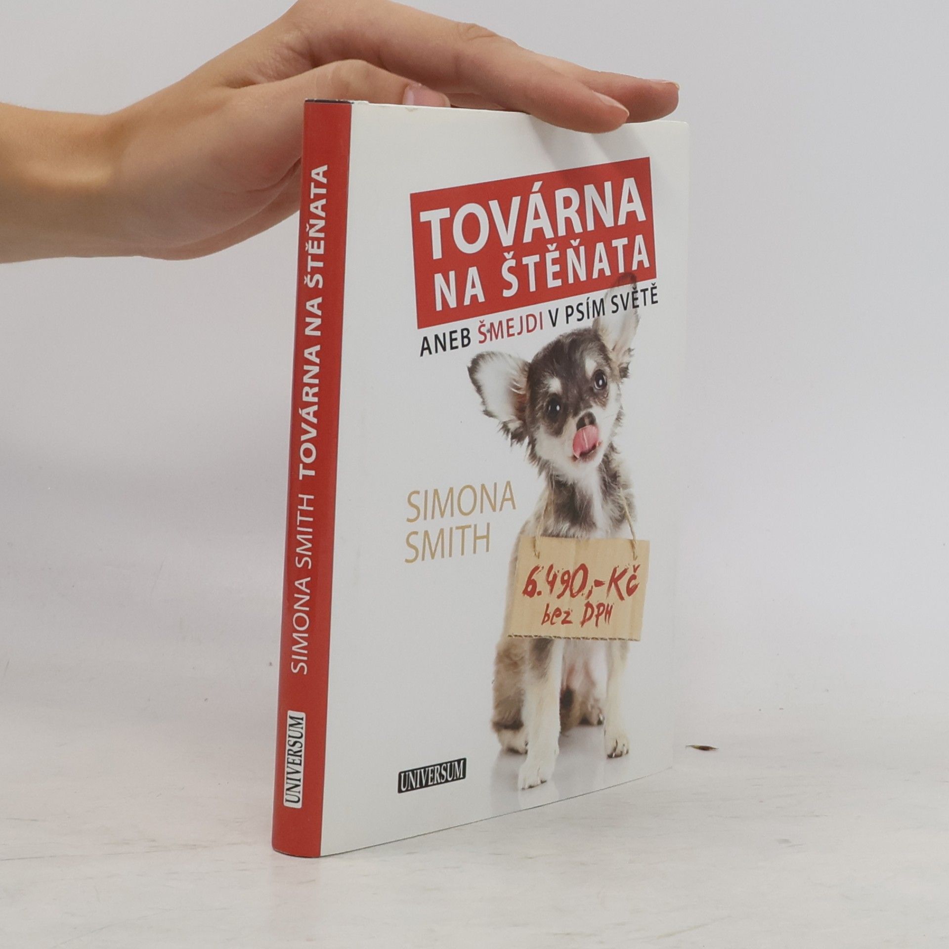 Simona Smith Továrna na štěňata