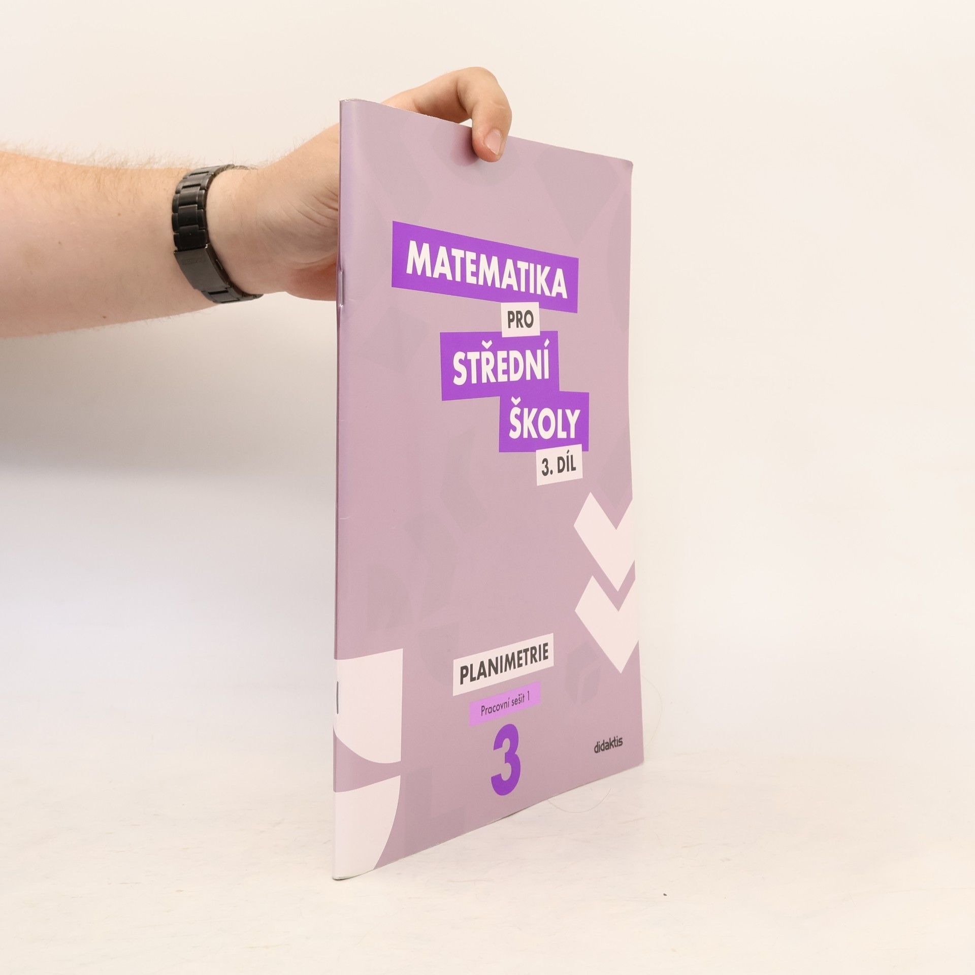 Gazárková D. a Matematika pro střední školy 3. Planimetrie. Pracovní sešit 2