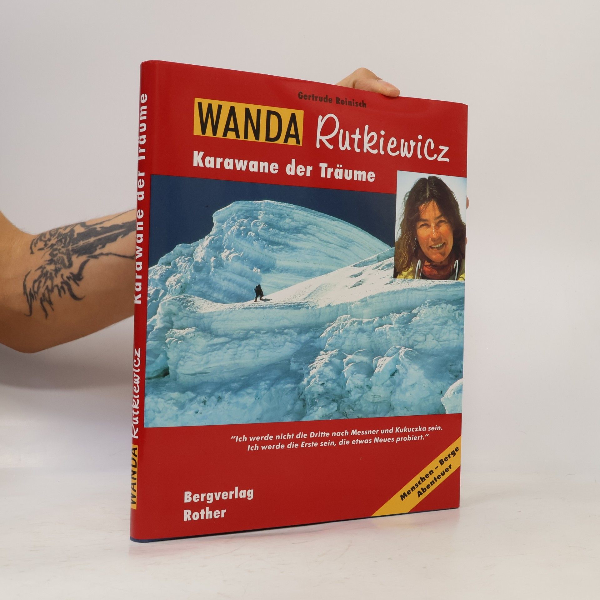 Gertrude Reinisch Wanda Rutkiewicz - Karawane der Träume
