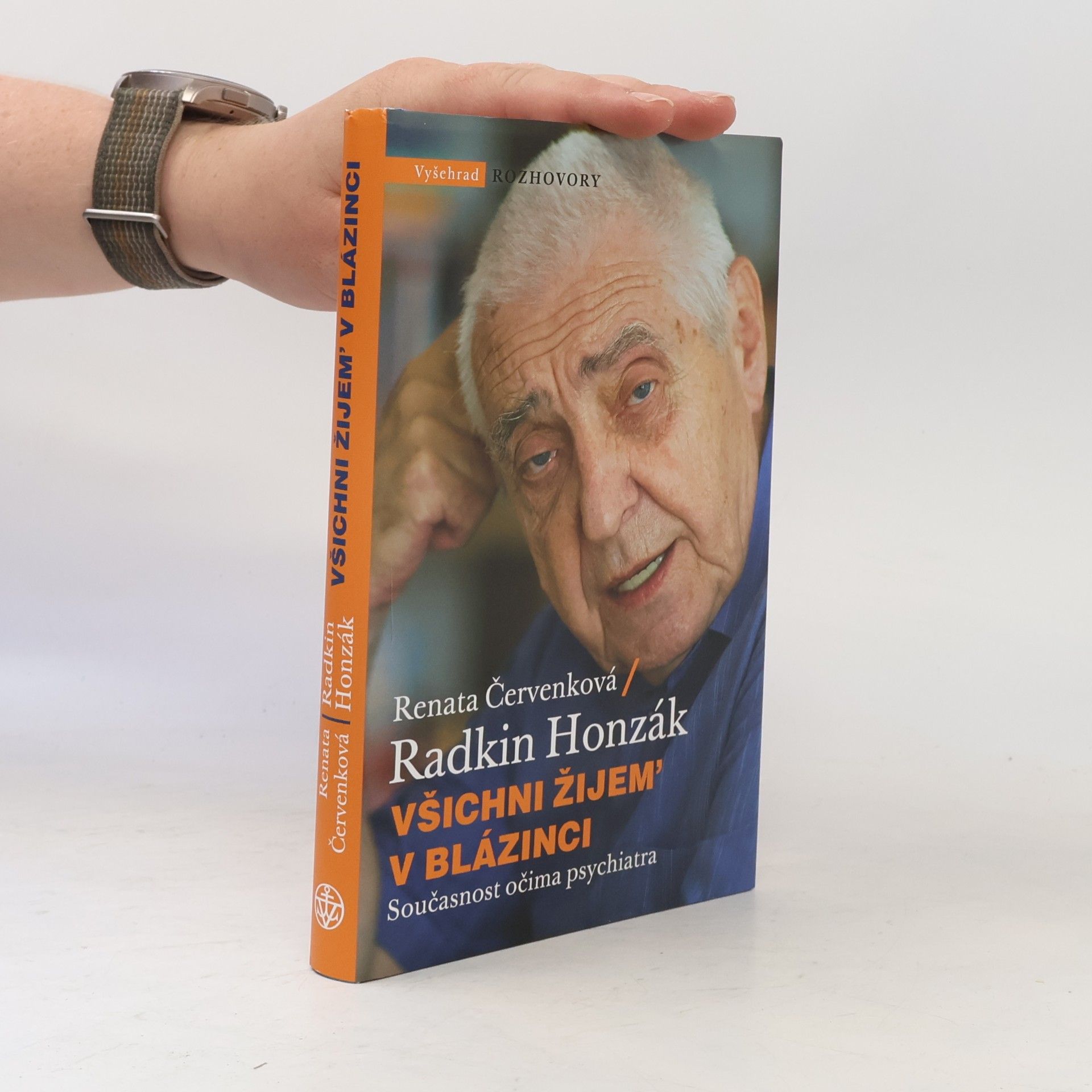 Radkin Honzák Všichni žijem' v blázinci