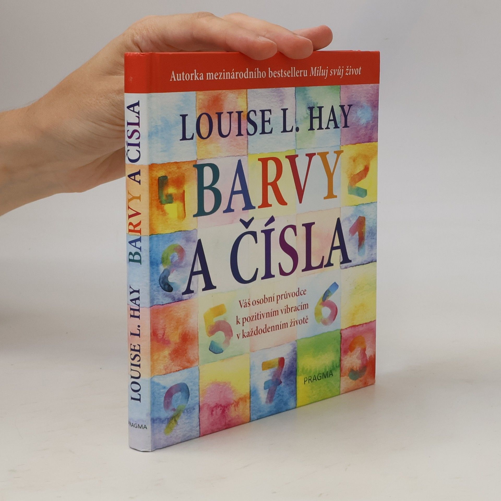 Louise Lynn Hay Barvy a čísla