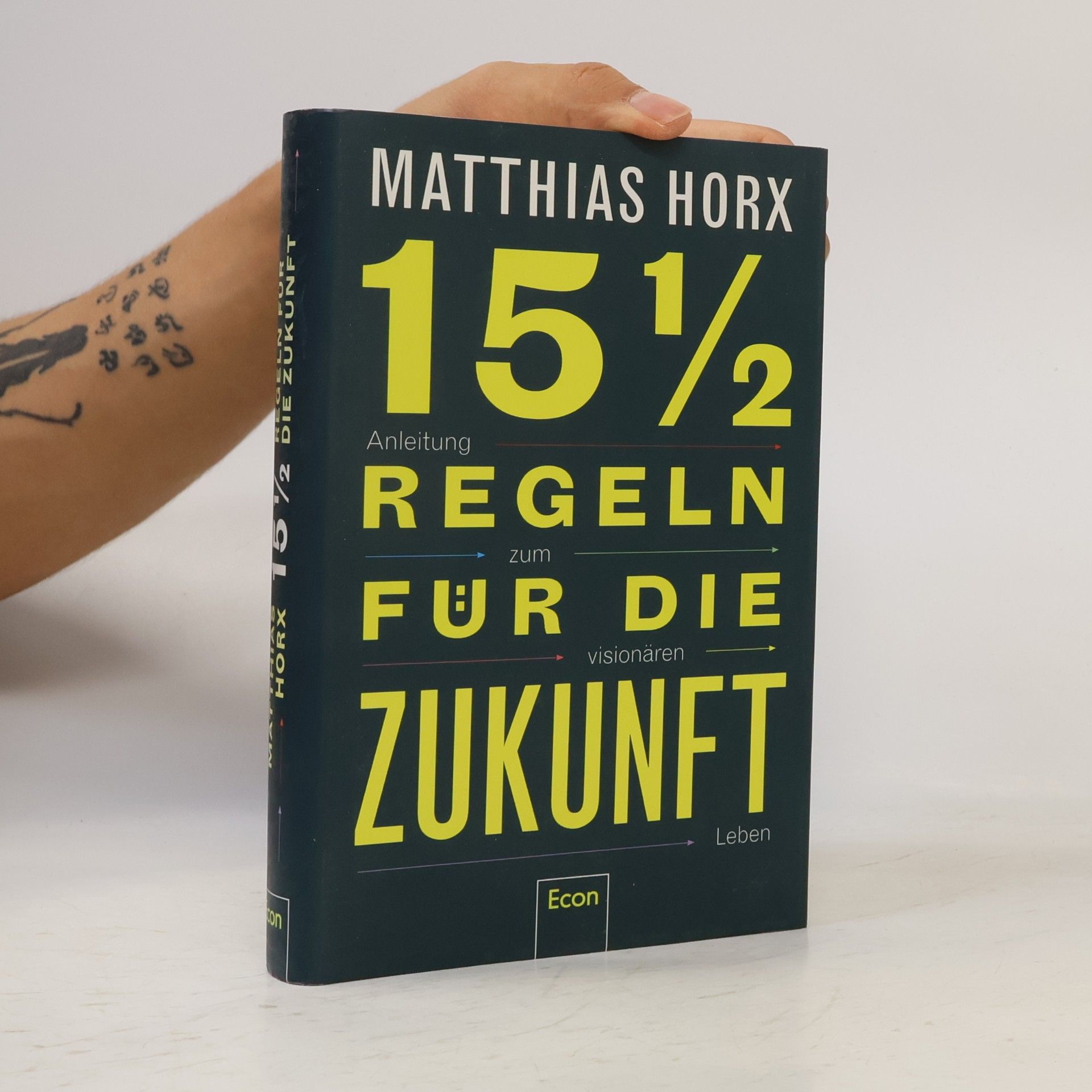 15½ Regeln für die Zukunft