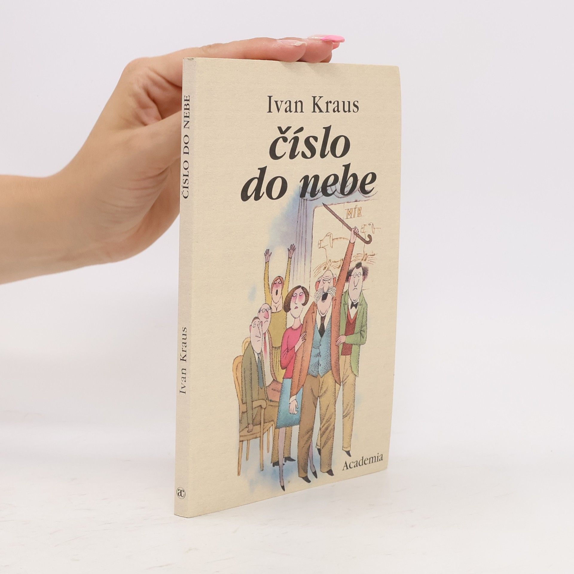 Ivan Kraus Číslo do nebe
