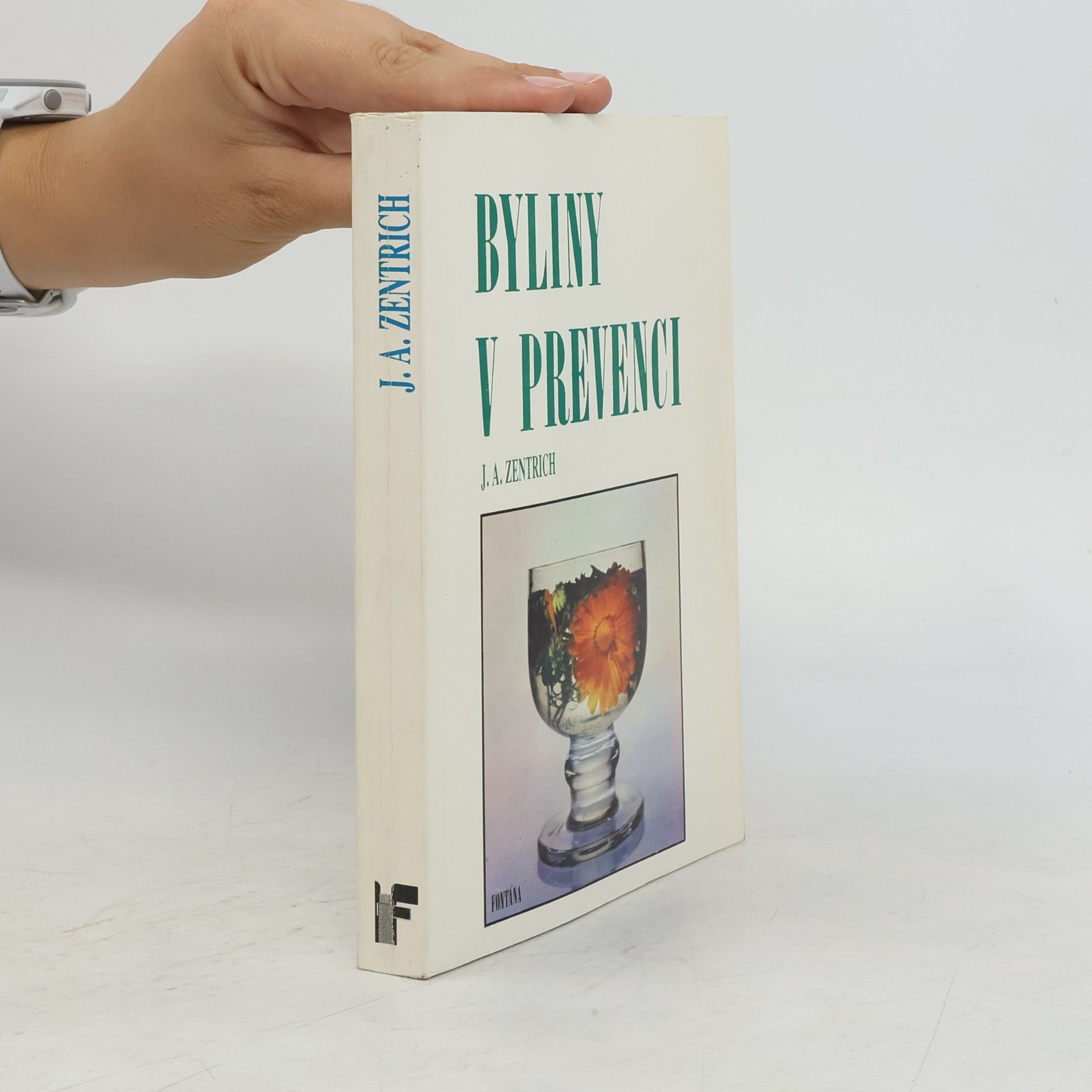 Josef Antonín Zentrich Byliny v prevenci
