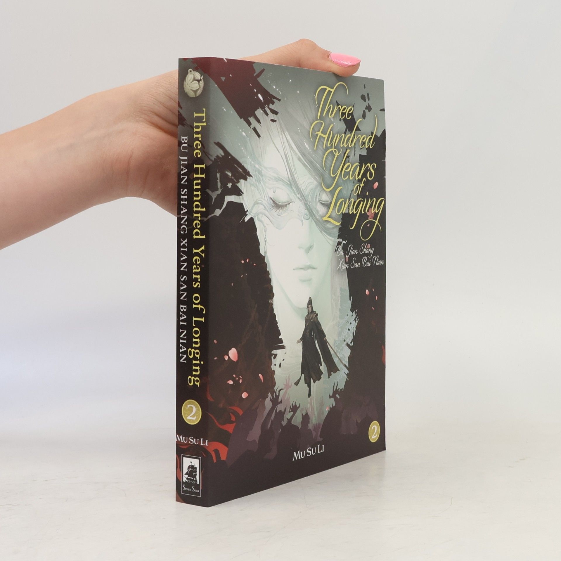 Mu Su Li Seven Seas Danmei - 2: Three Hundred Years of Longing