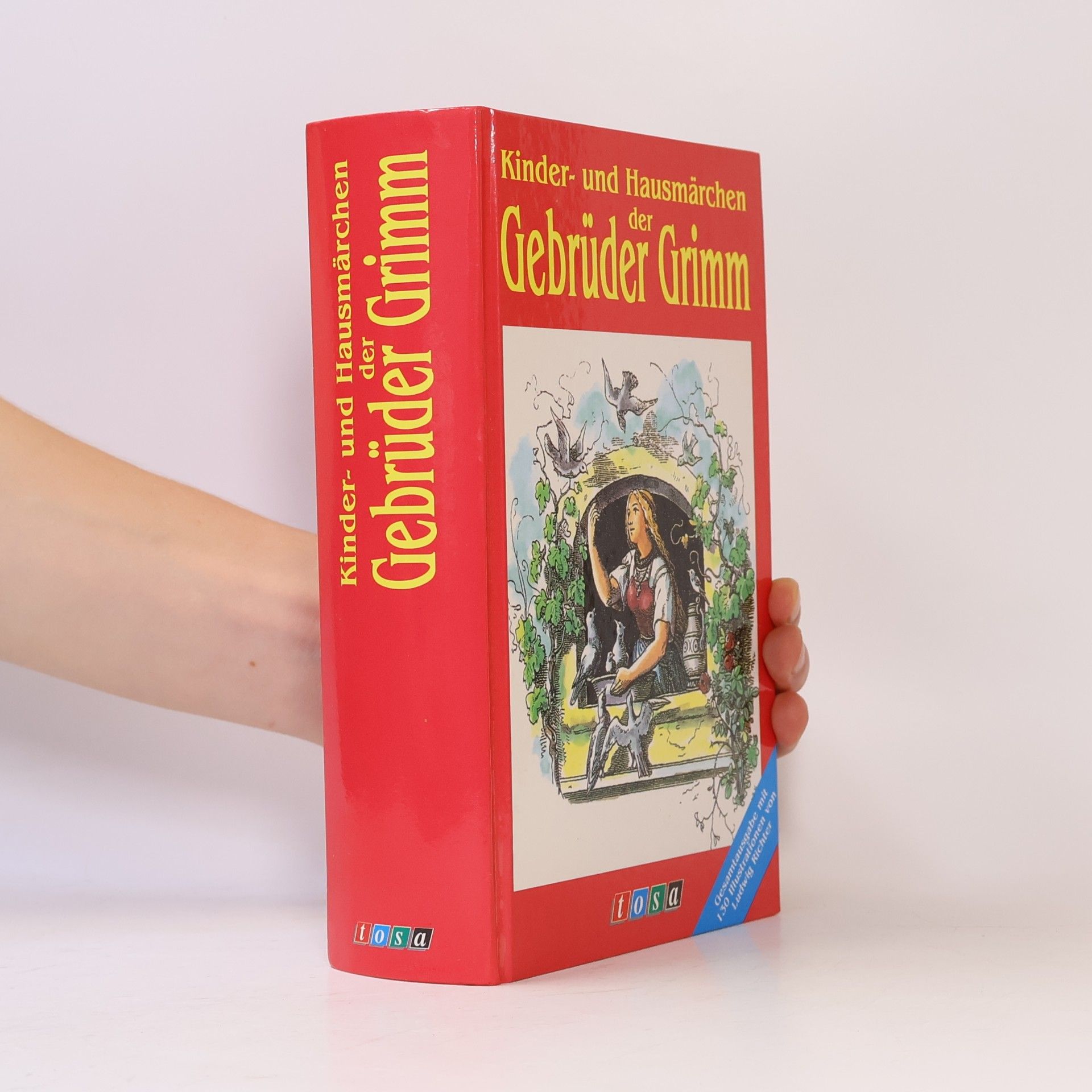 Jacob Ludwig Karl Grimm Kinder- und Hausmärchen der Gebrüder Grimm