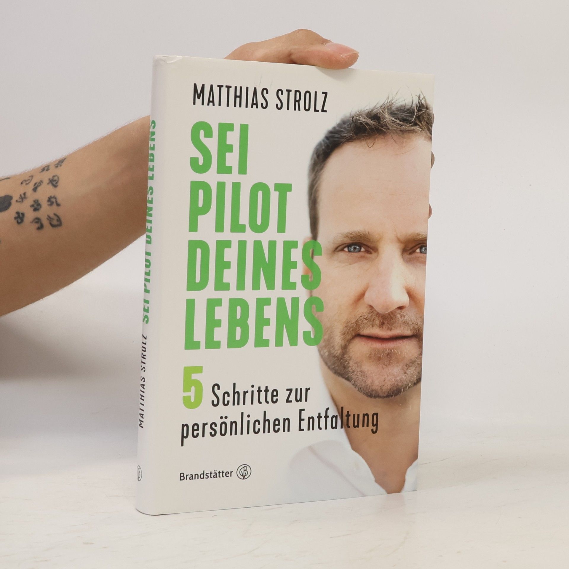 Matthias Strolz Sei Pilot deines Lebens