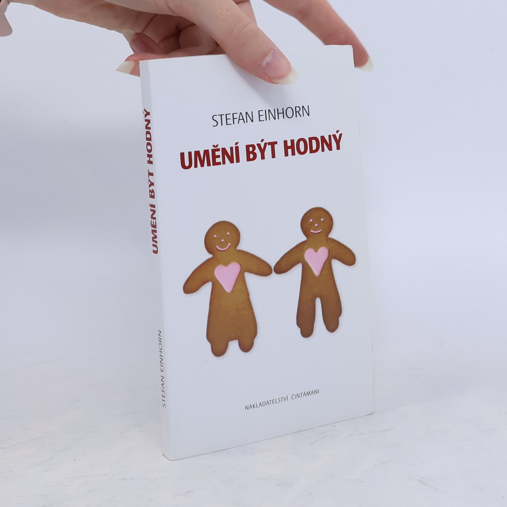 Stefan Einhorn Umění být hodný