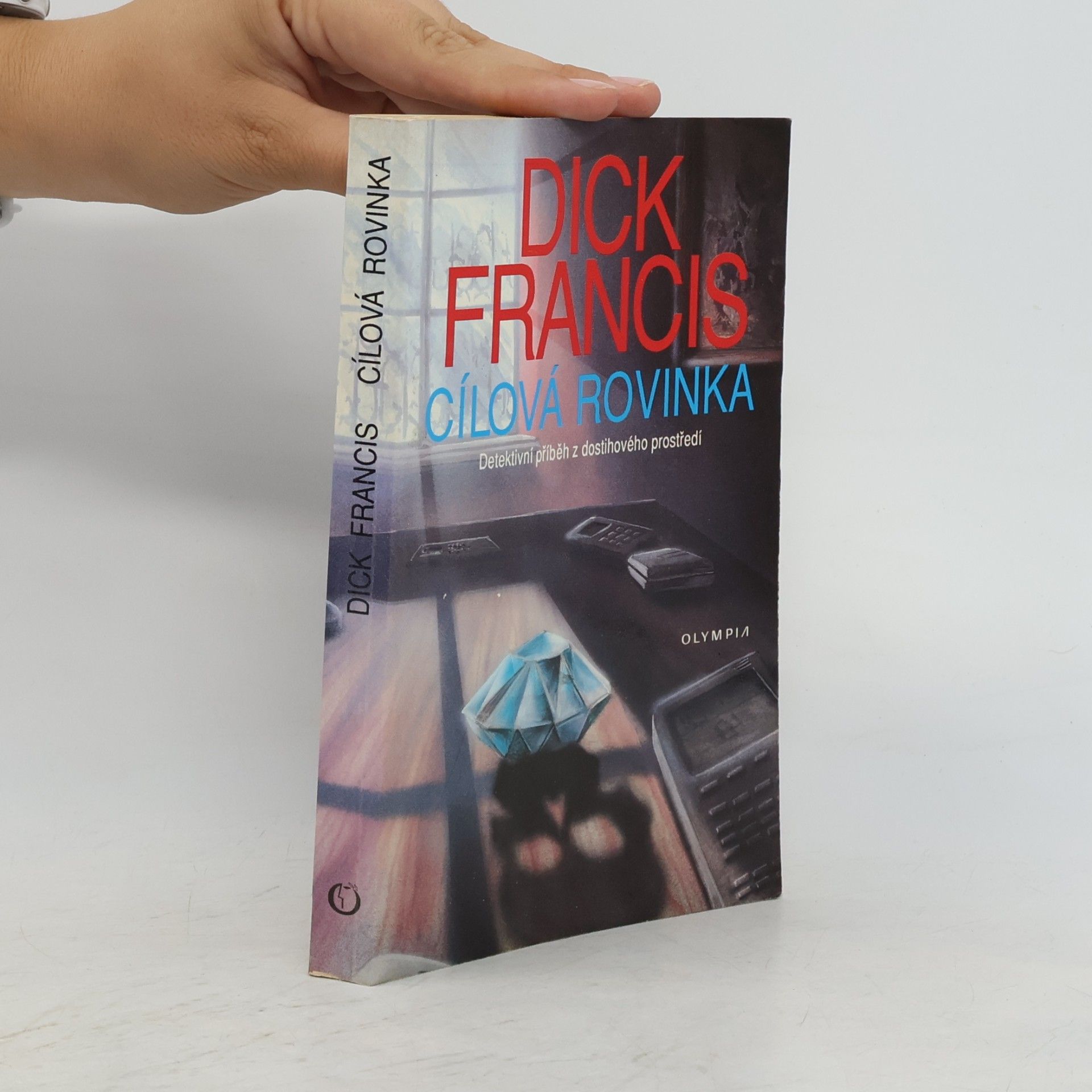 Dick Francis Cílová Rovinka