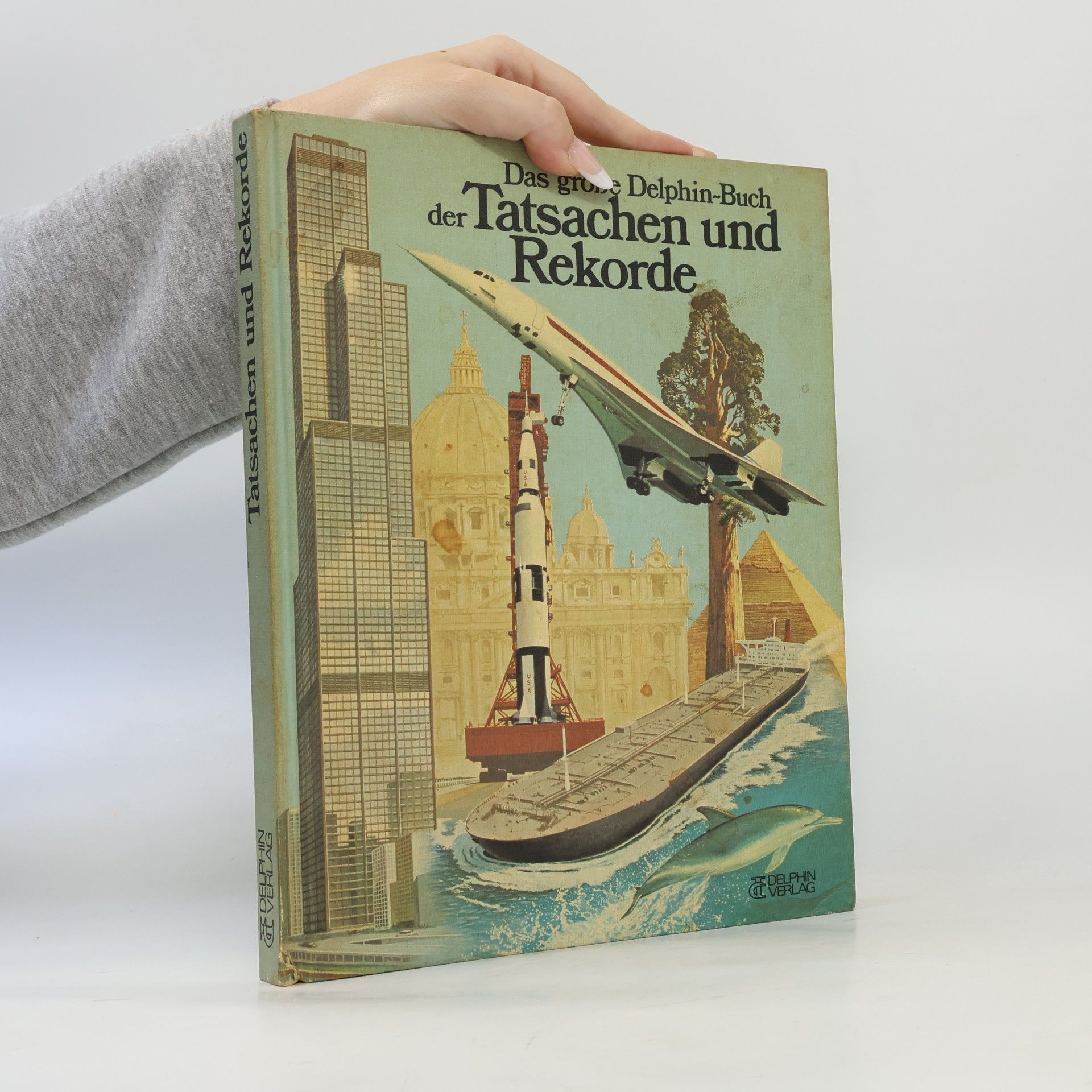 John Grisewood Das grosse Delphin-Buch der Tatsachen und Rekorde