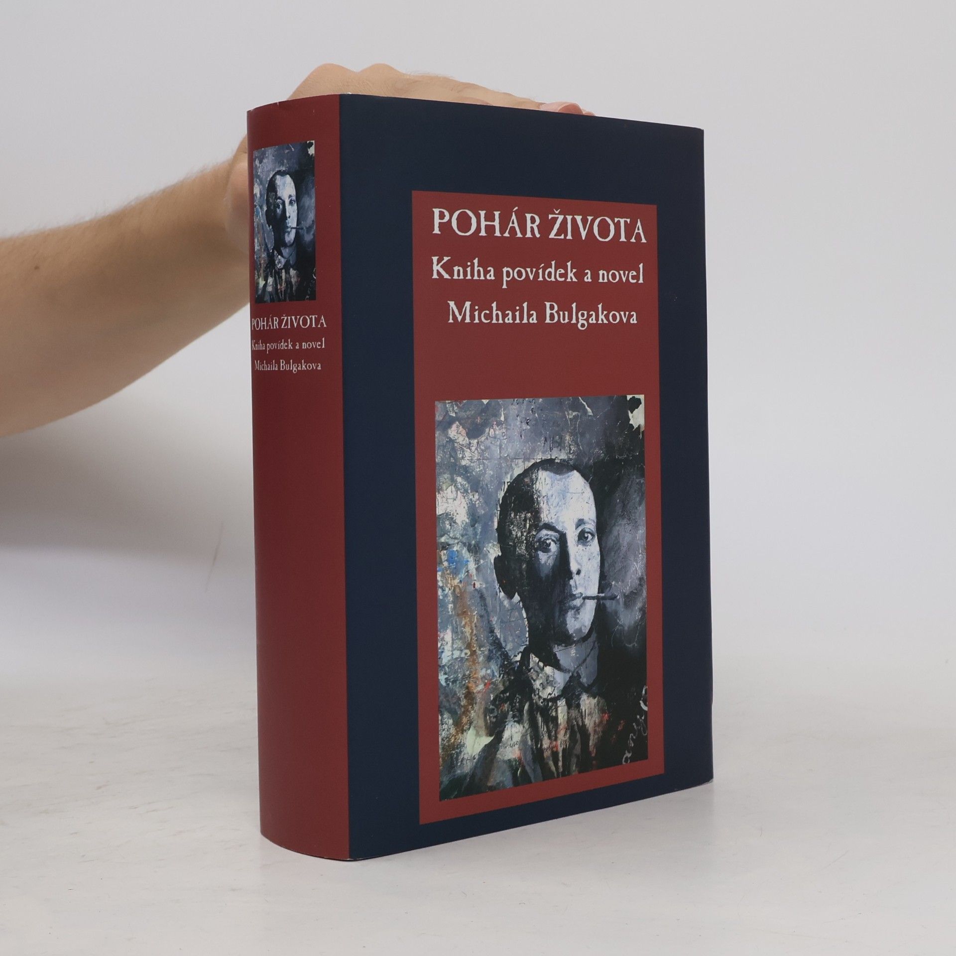 Mikhail Afanasyevich Bulgakov Pohár života – Kniha povídek a novel Michaila Bulgakova