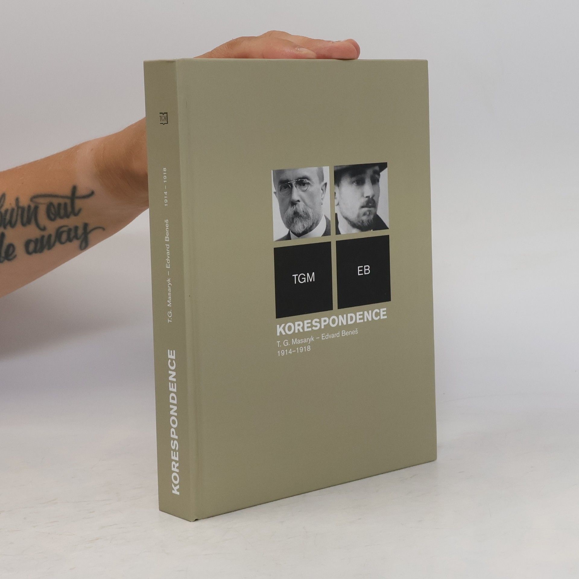 Kolektiv autorů Korespondence T.G. Masaryk - Edvard Beneš, 1914-1918