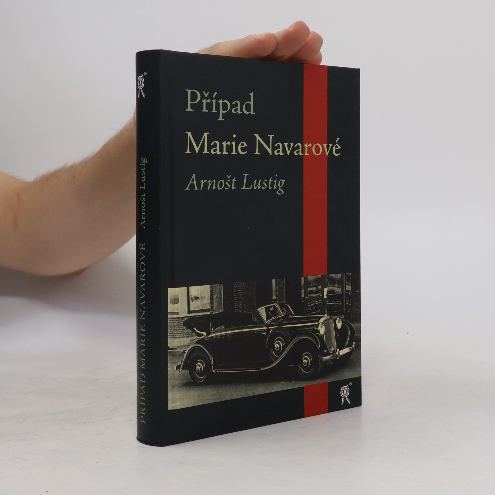 Arnošt Lustig Případ Marie Navarové