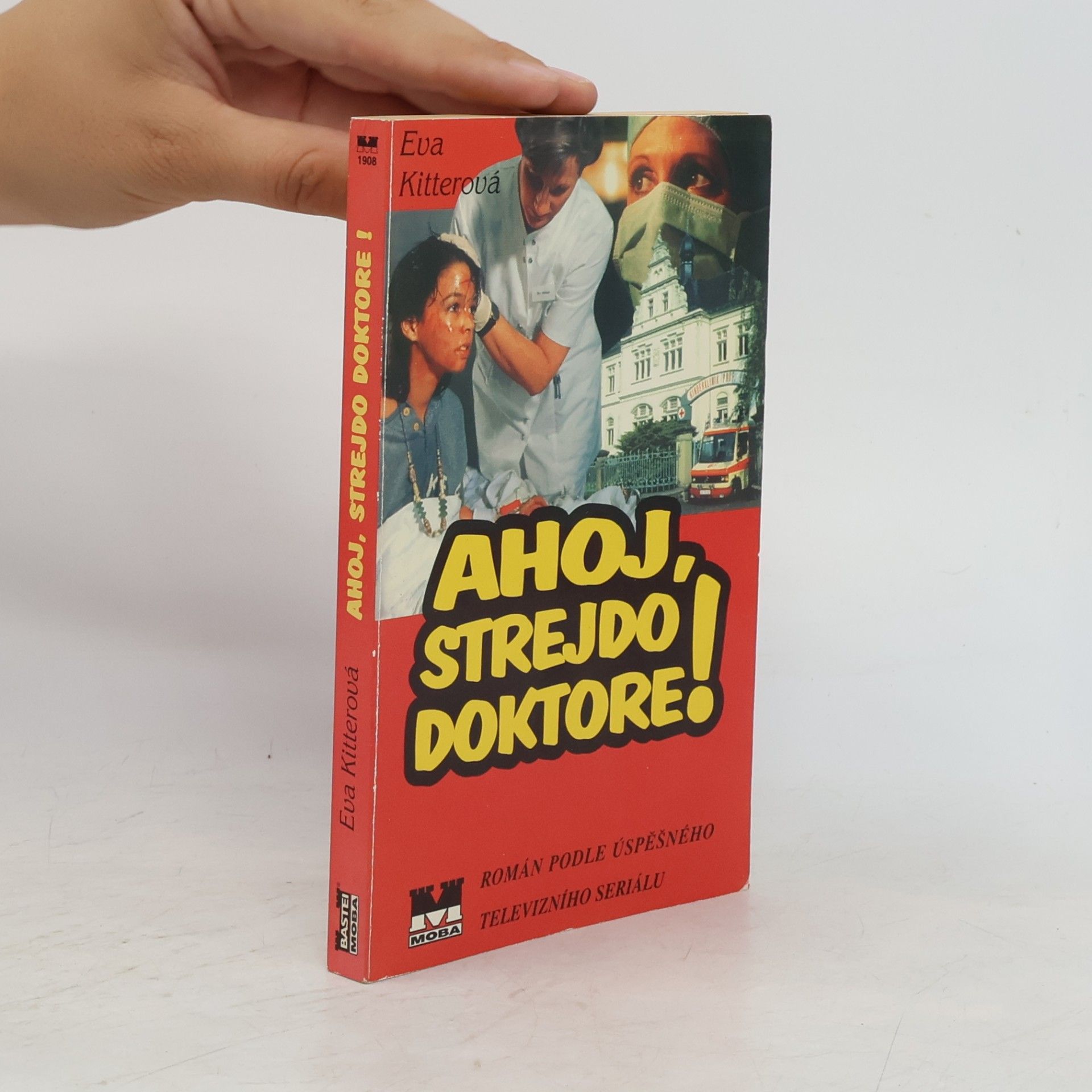 Eva Kitter Ahoj, strejdo doktore!