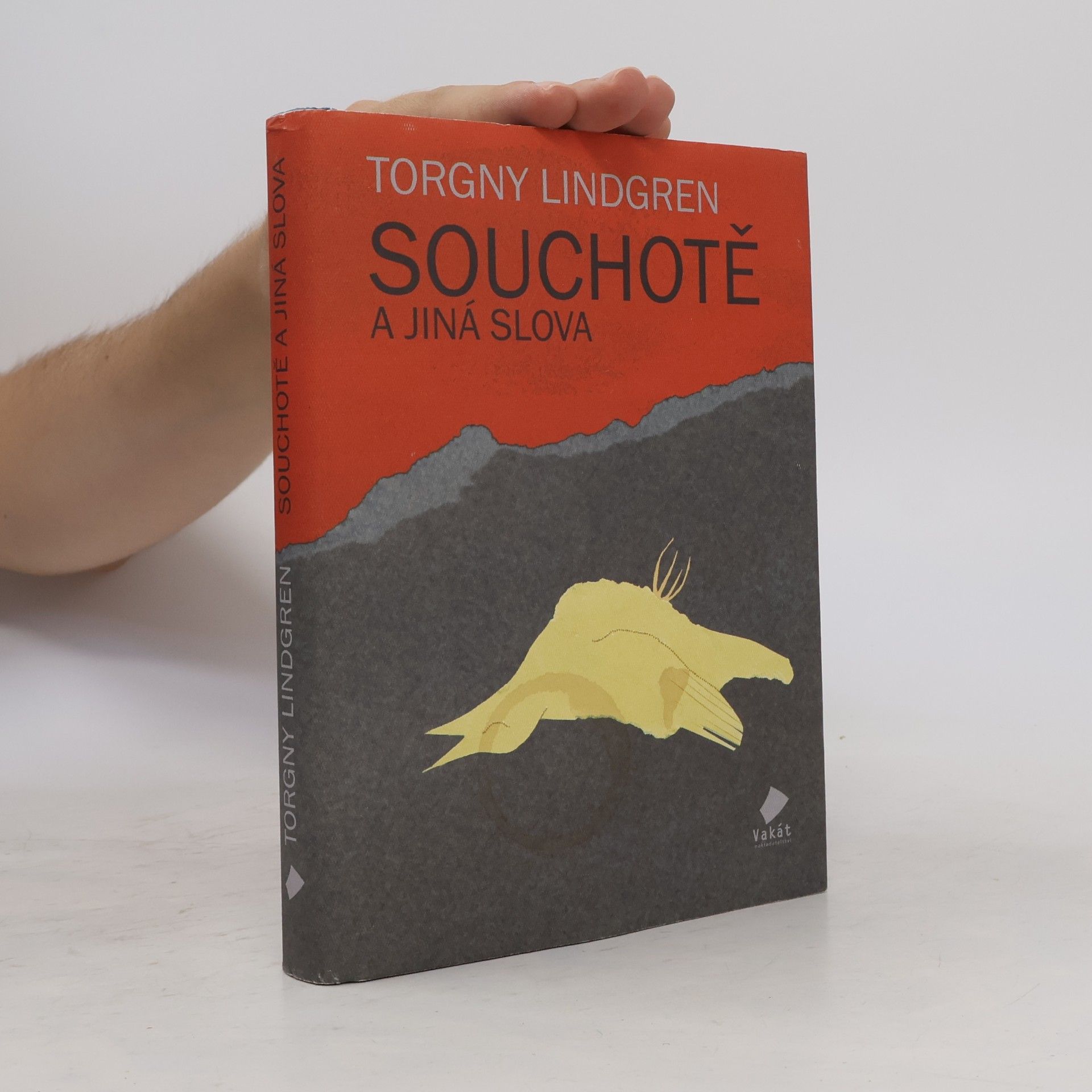 Torgny Lindgren Souchotě a jiná slova