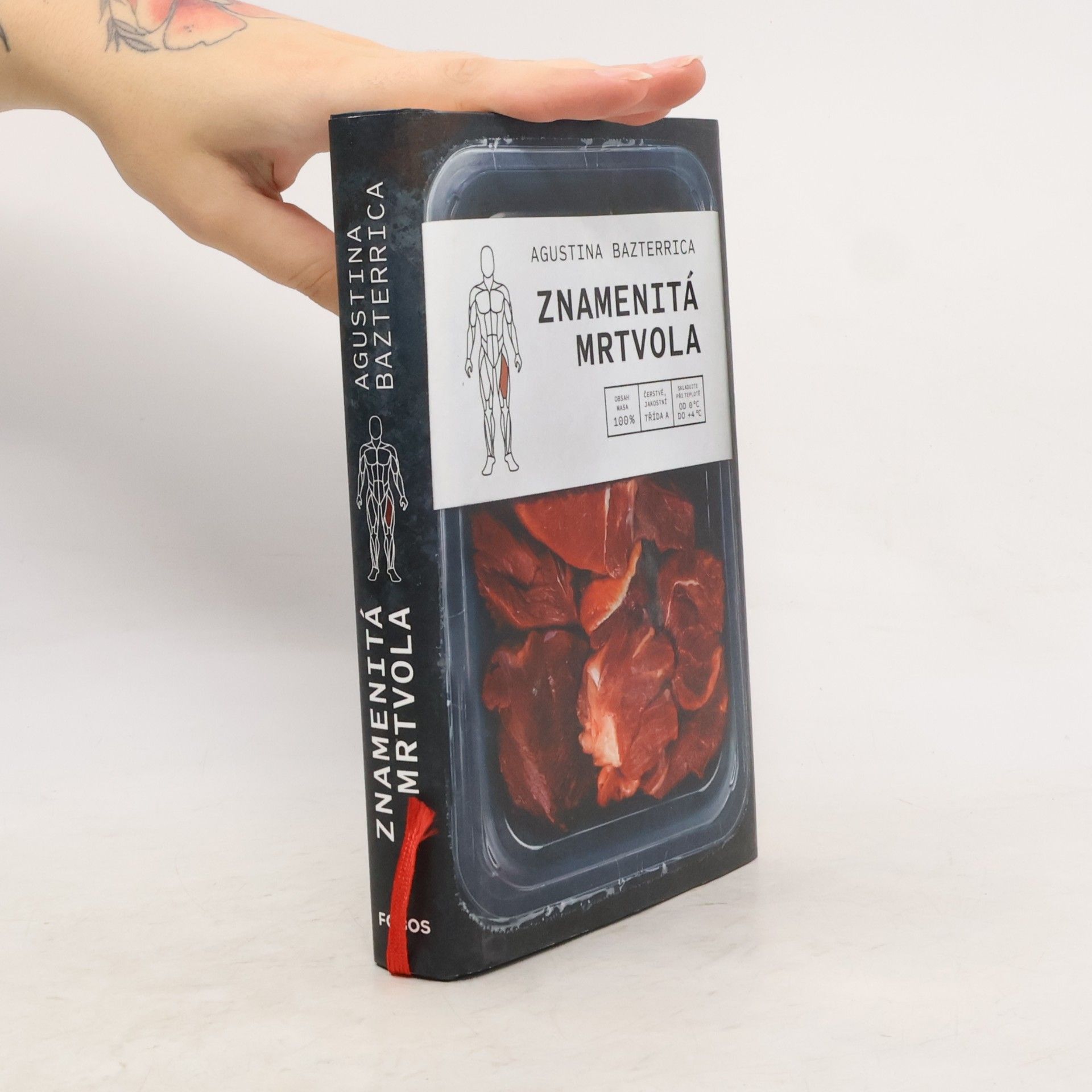 Agustina Bazterrica Znamenitá mrtvola