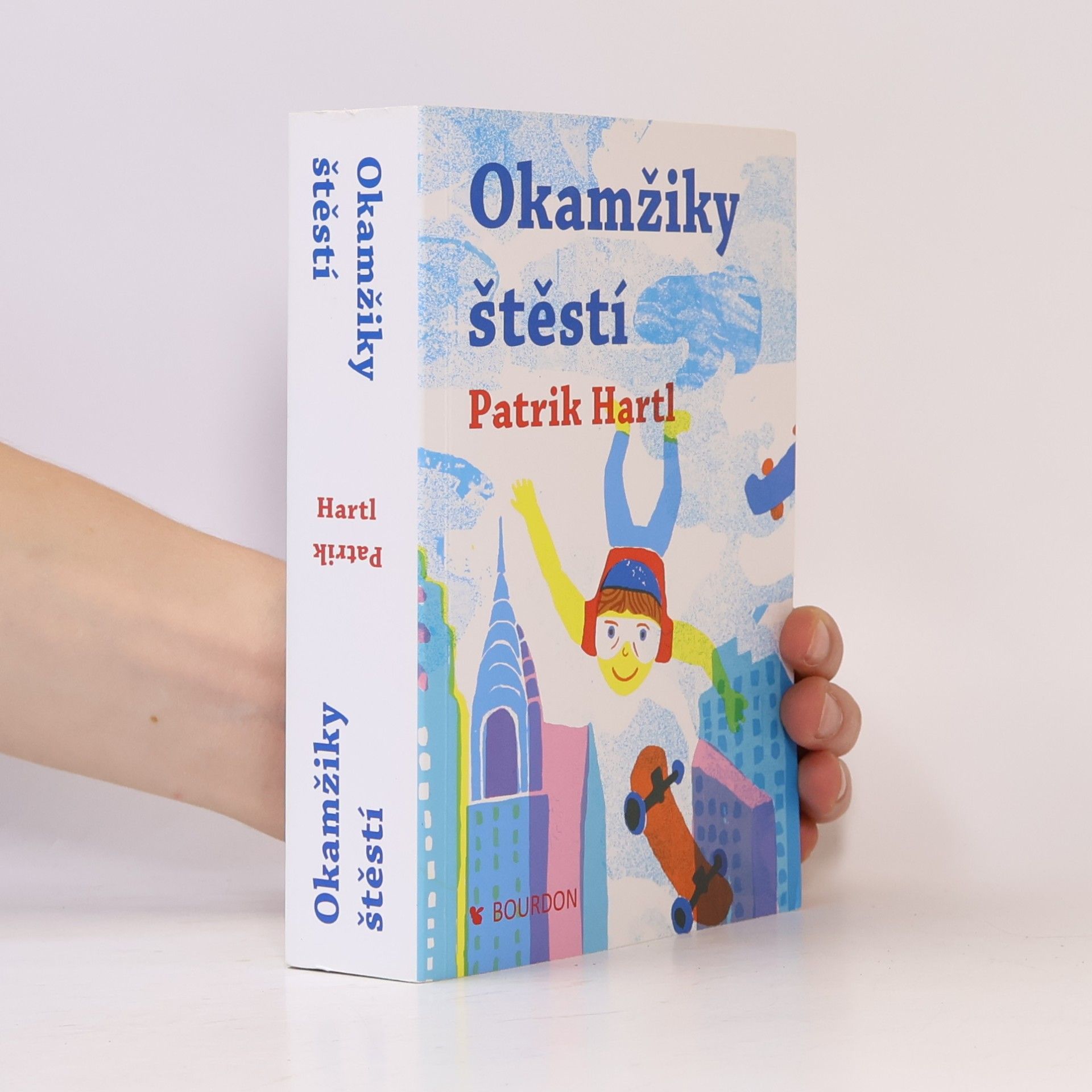 Patrik Hartl Okamžiky štěstí