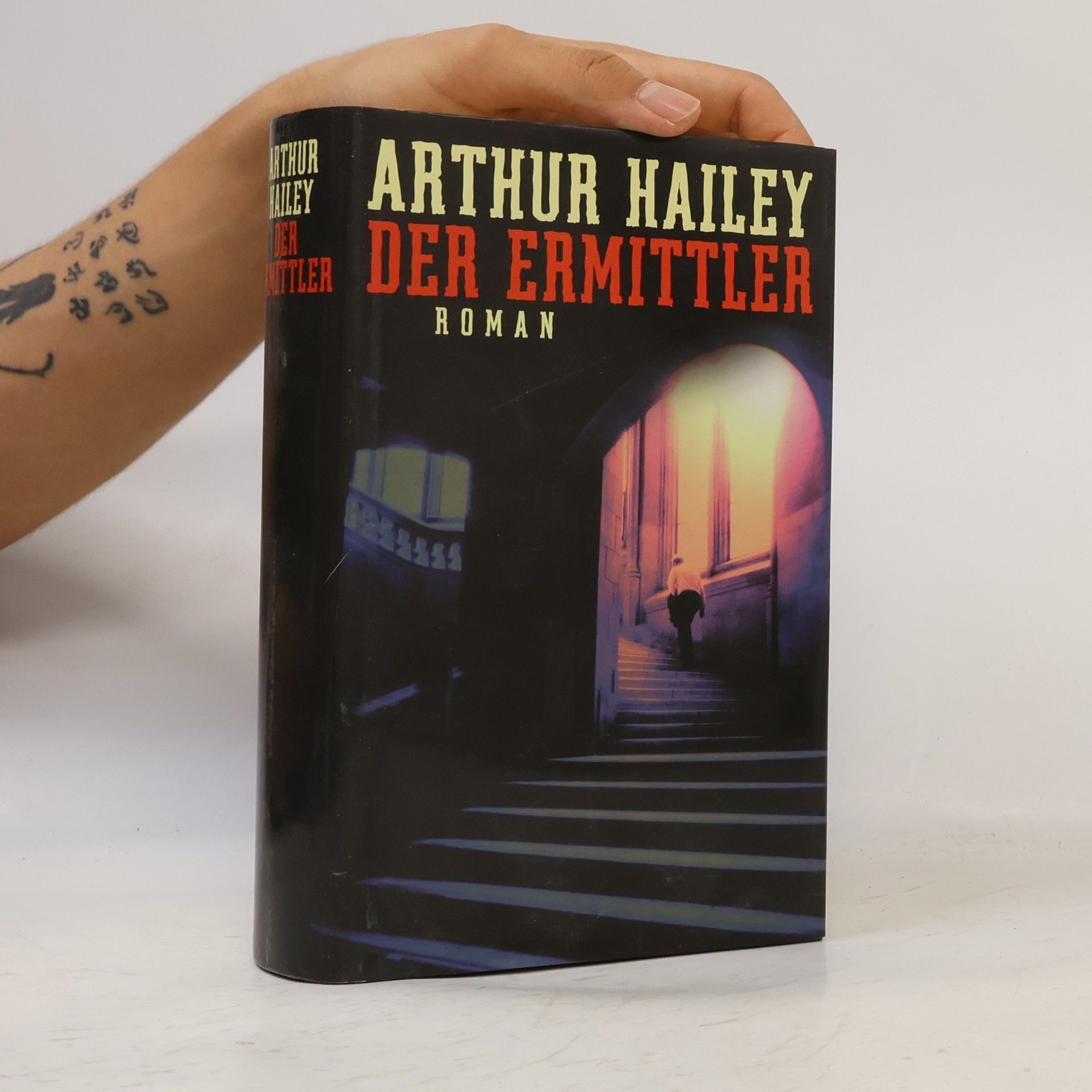Arthur Hailey Der Ermittler