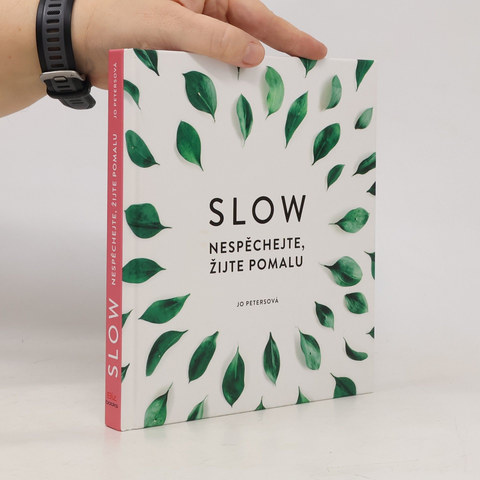 Jana Brunclíková Slow. Nespěchejte, žijte pomalu