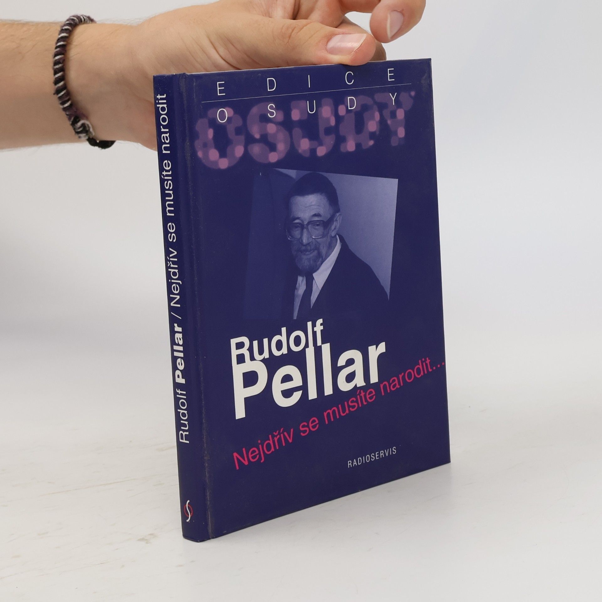 Rudolf Pellar Nejdřív se musíte narodit