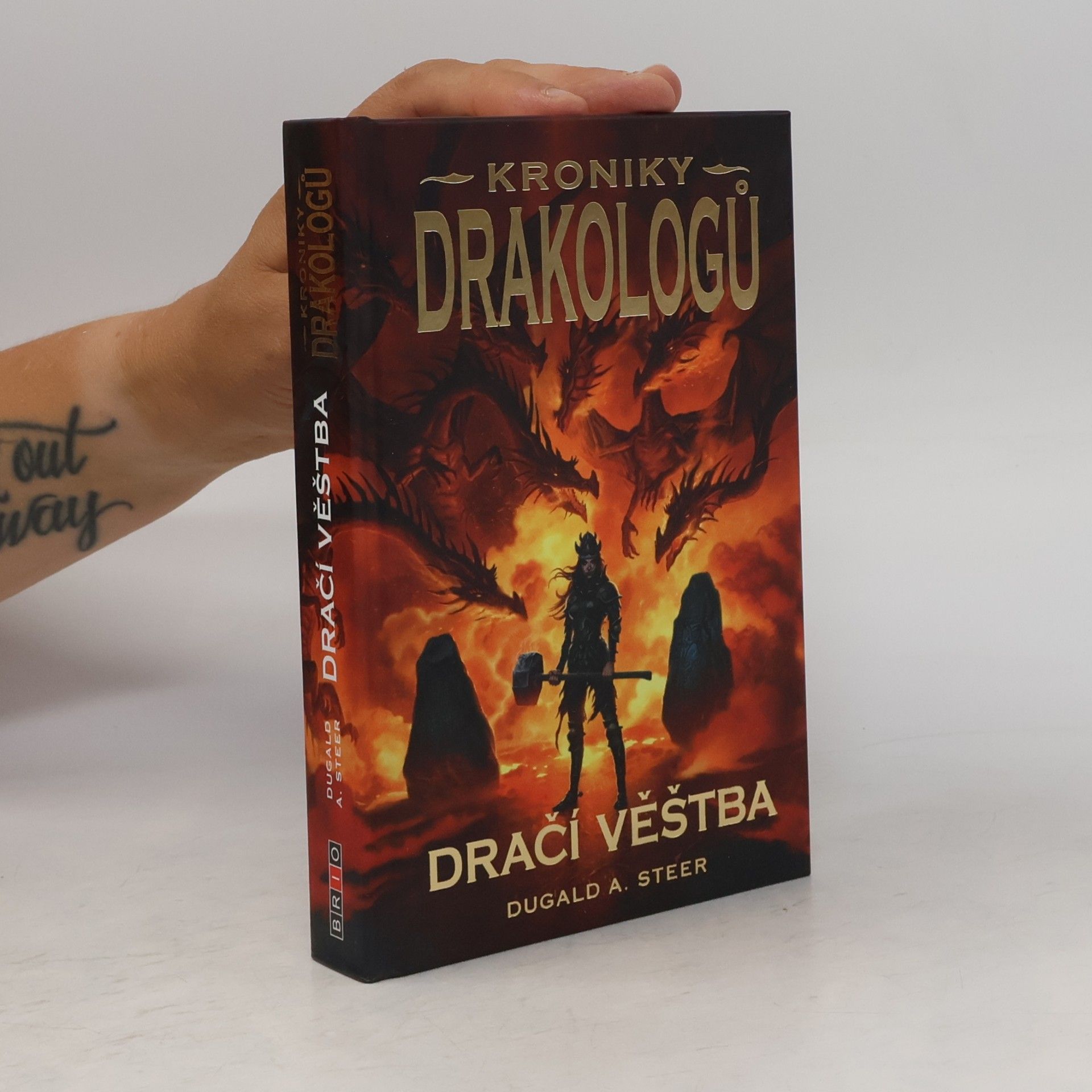 Dugald Steer Kroniky drakologů. Dračí věštba. Sv. IV
