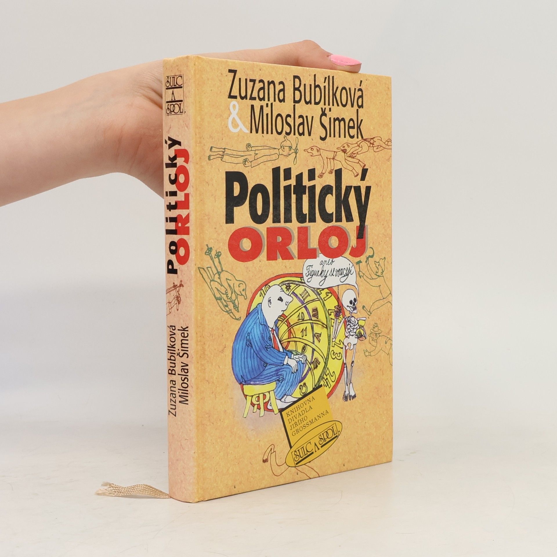 Zuzana Bubílková Politický orloj, aneb, Figurky se vracejí