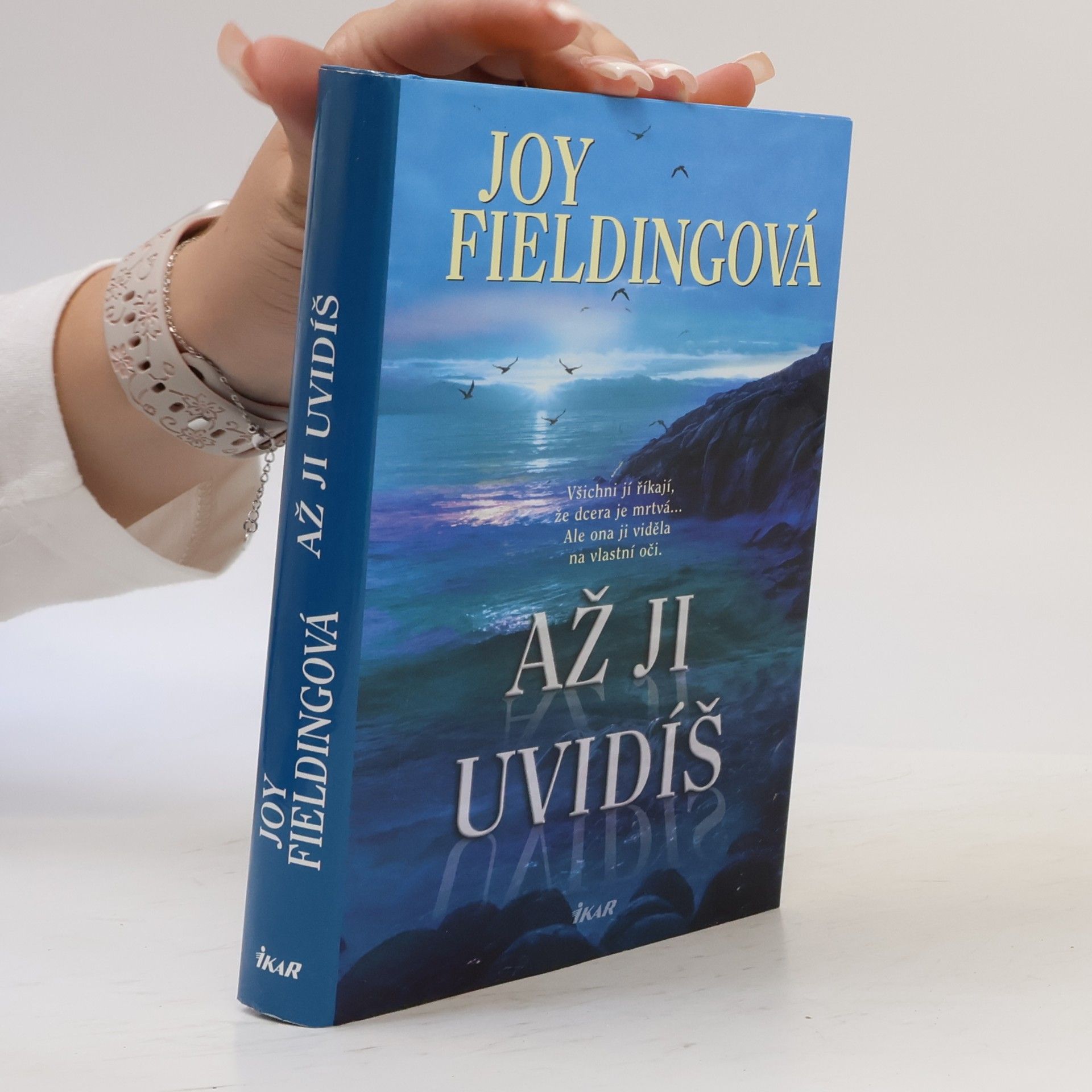 Joy Fielding Až ji uvidíš