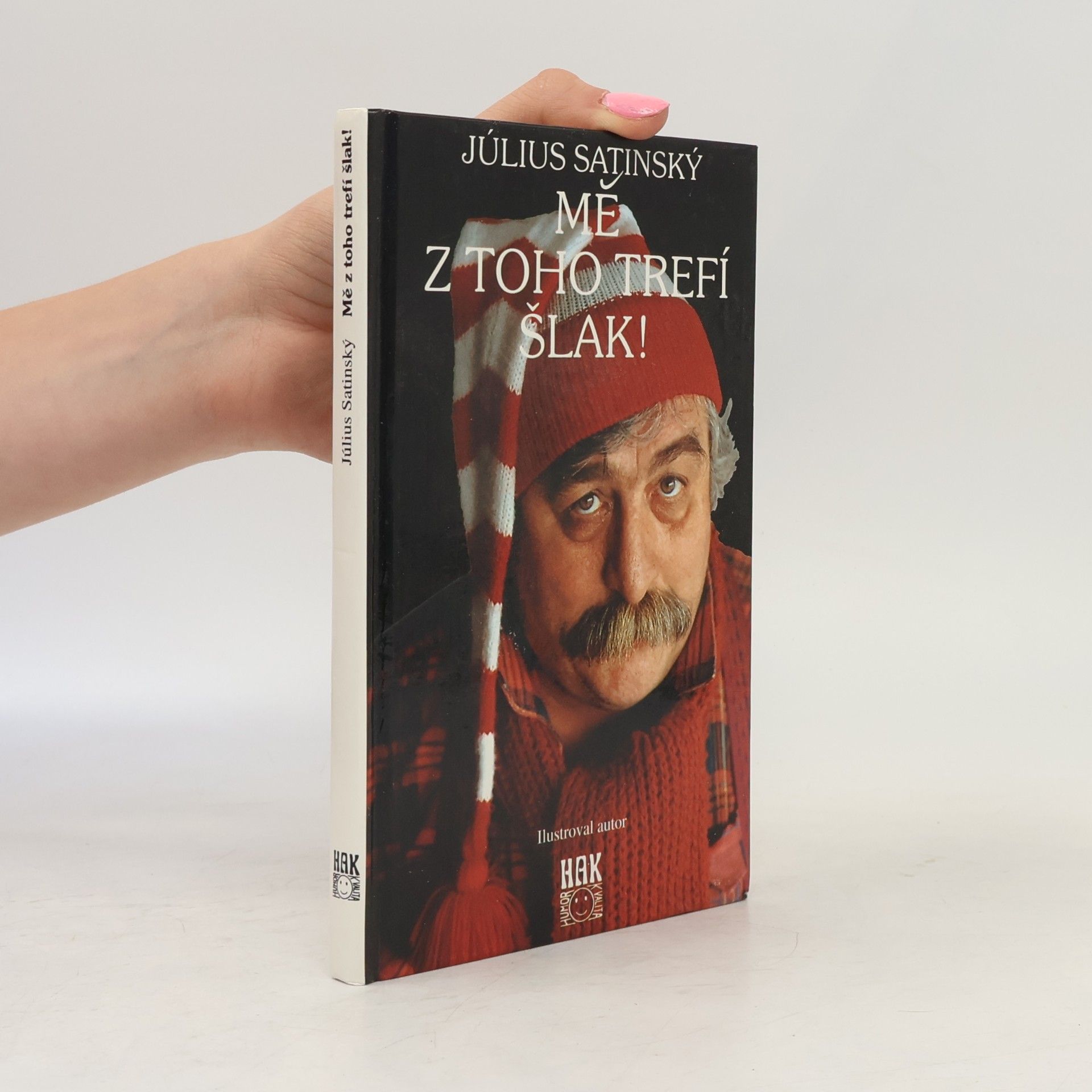 Mě z toho trefí šlak!