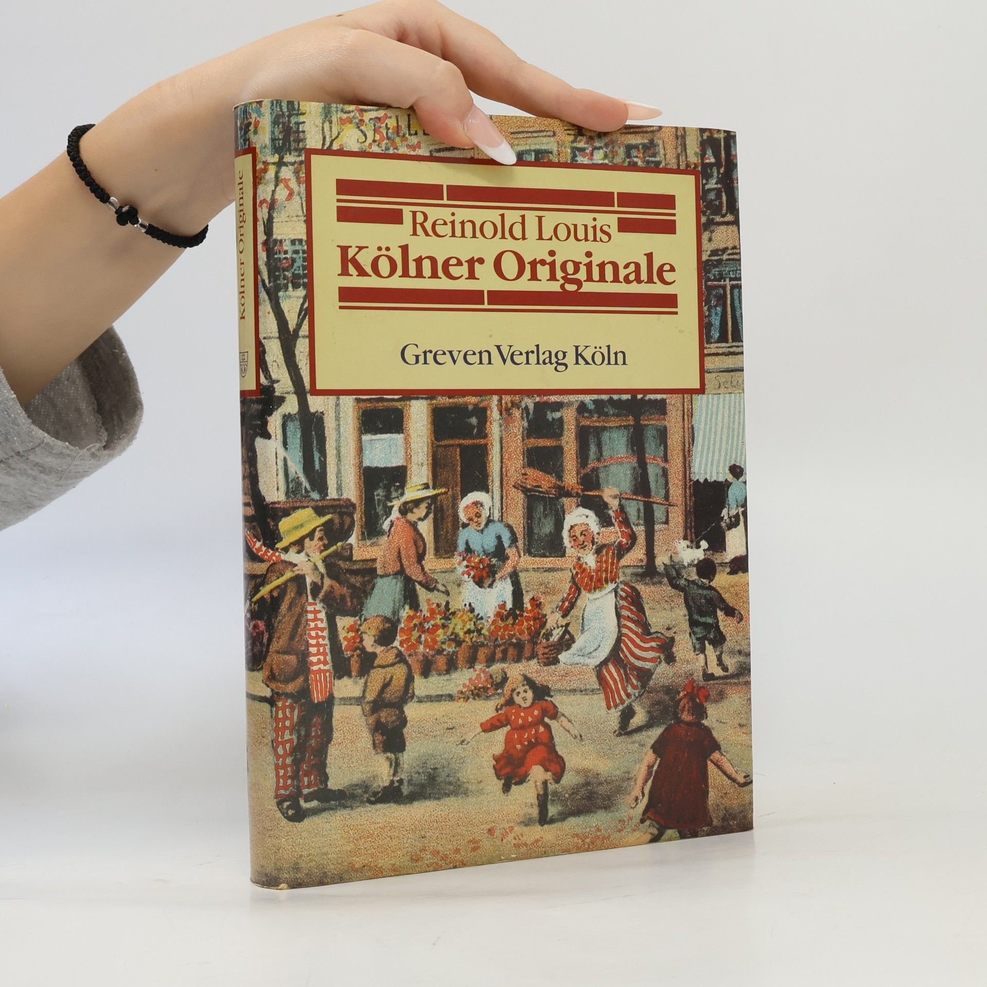 Reinold Louis Kölner Originale