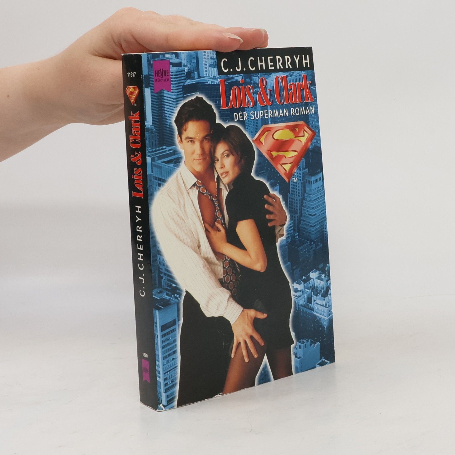 C. J. Cherryh Lois & Clark. Der Superman-Roman