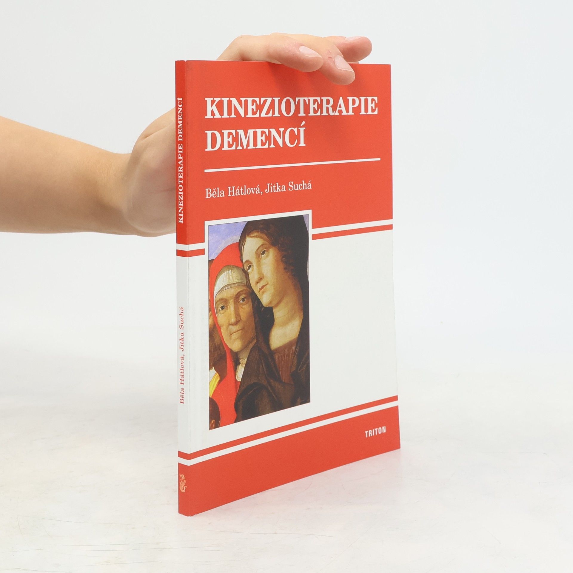 Běla Hátlová Kinezioterapie demencí