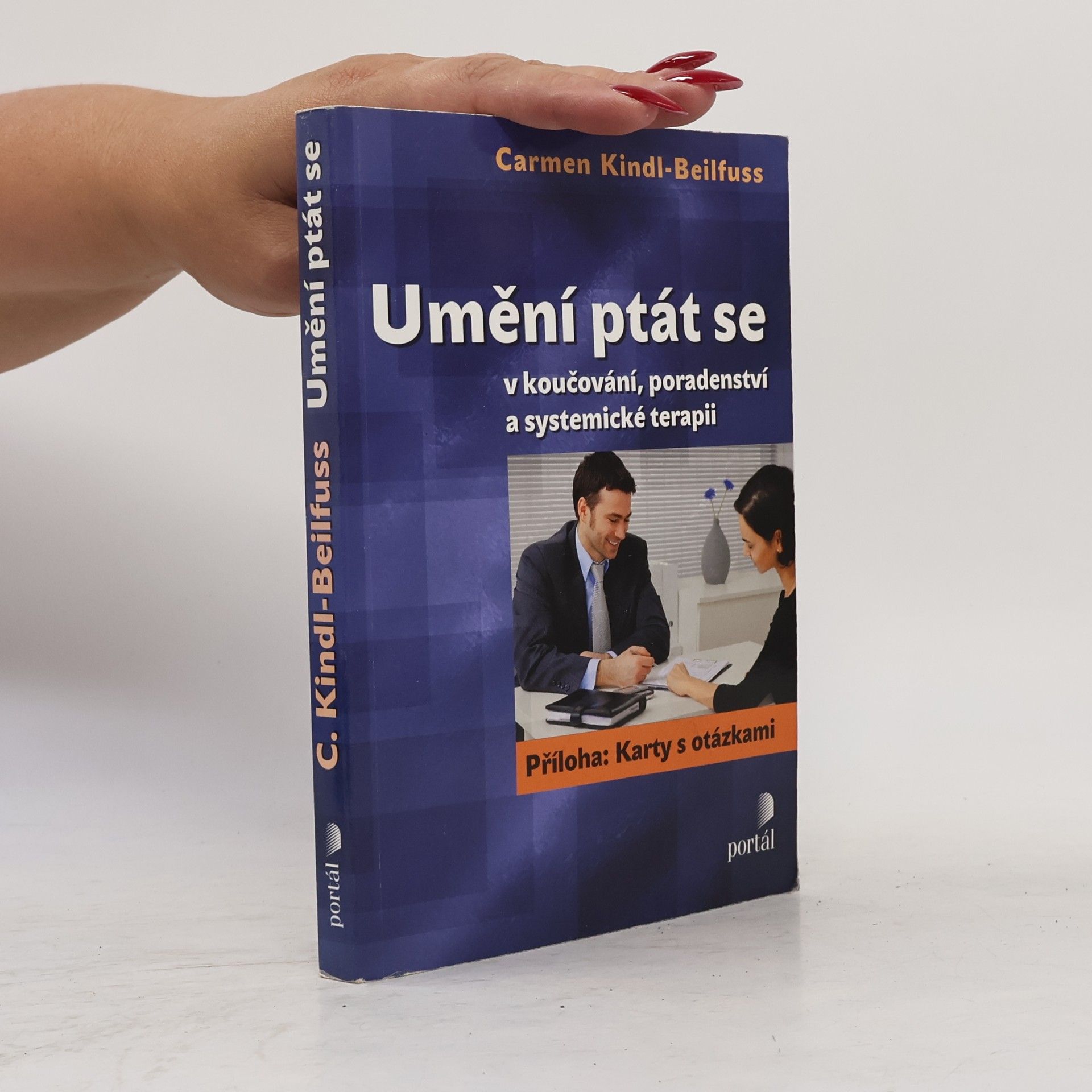 Umění ptát se: v koučování, poradenství a systematické terapii