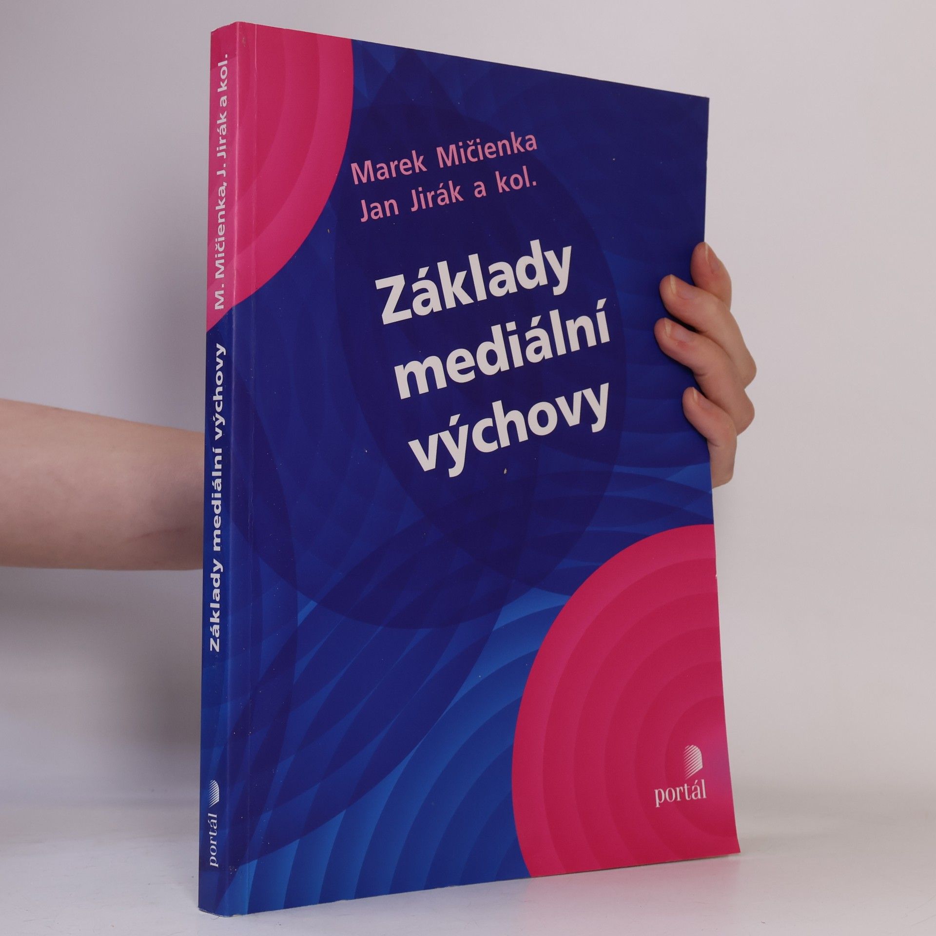 Marek Mičienka Základy mediální výchovy