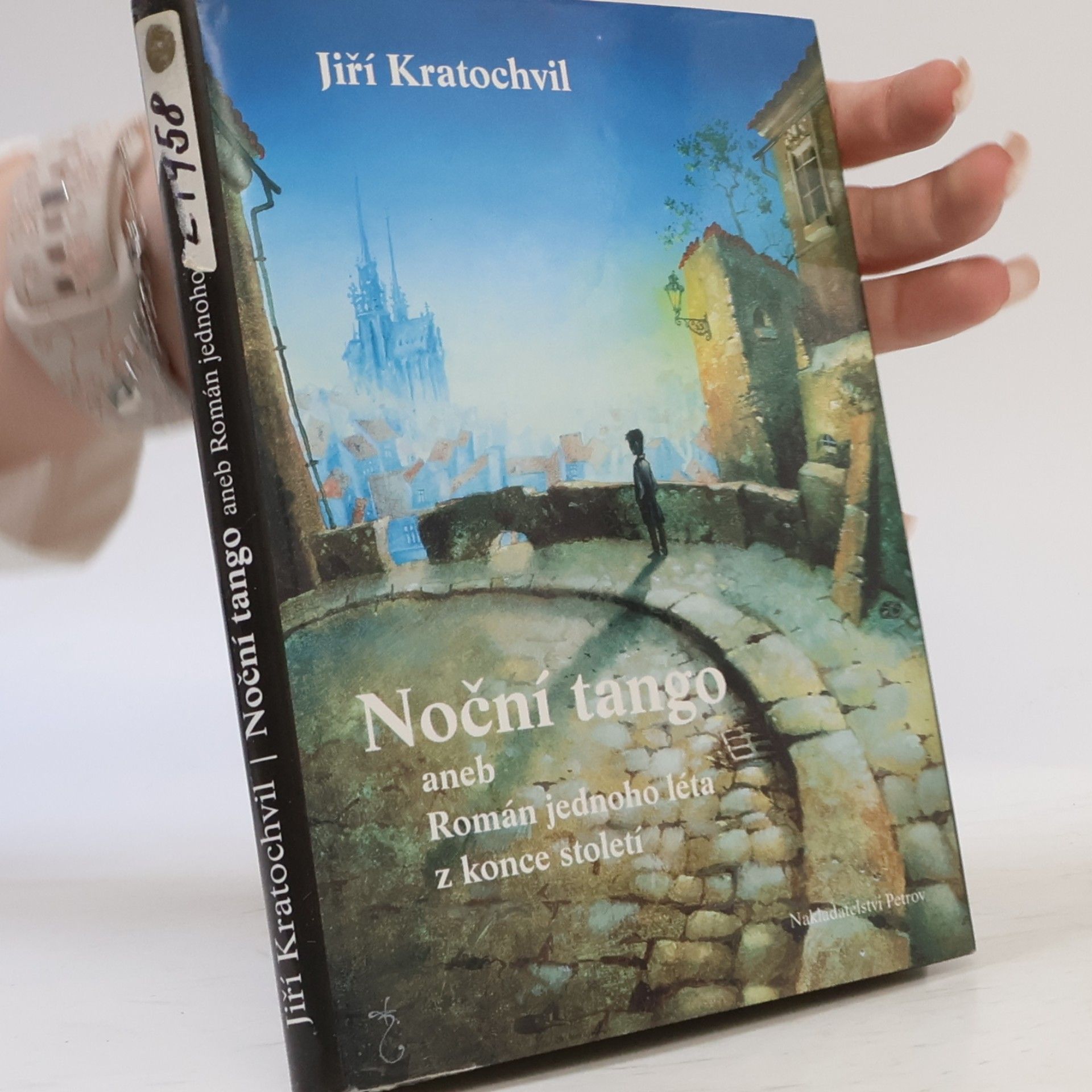 Jiří Kratochvil Noční tango aneb Román jednoho léta z konce století