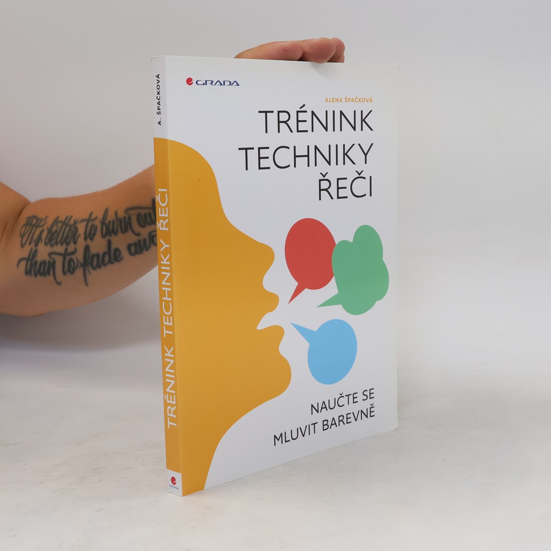 Alena Špačková Trénink techniky řeči : naučte se mluvit barevně